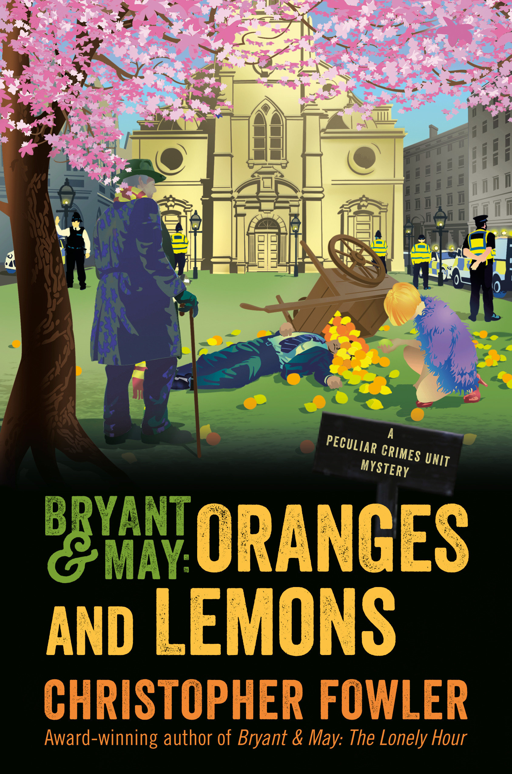 Bryant & May: Oranges And Lemons (Hardcover Book)