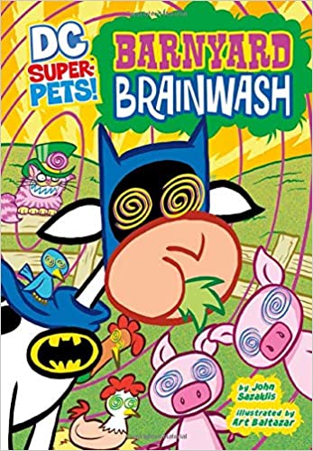 DC Super-Pets! Barnyard Brainwash