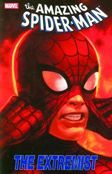Spider-Man The Extremist Graphic Novel