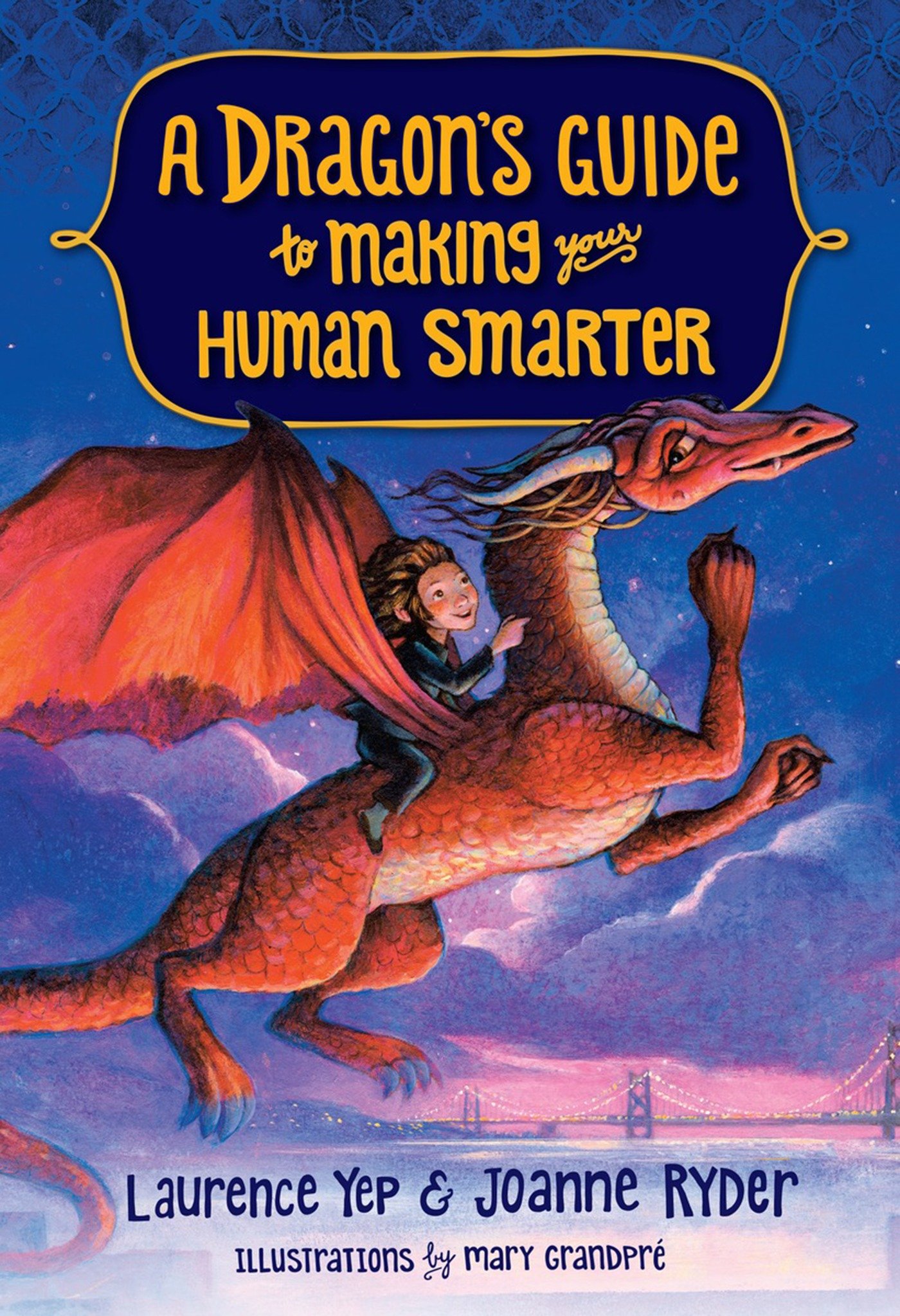 A Dragon's Guide Volume 2 To Making Your Human Smarter