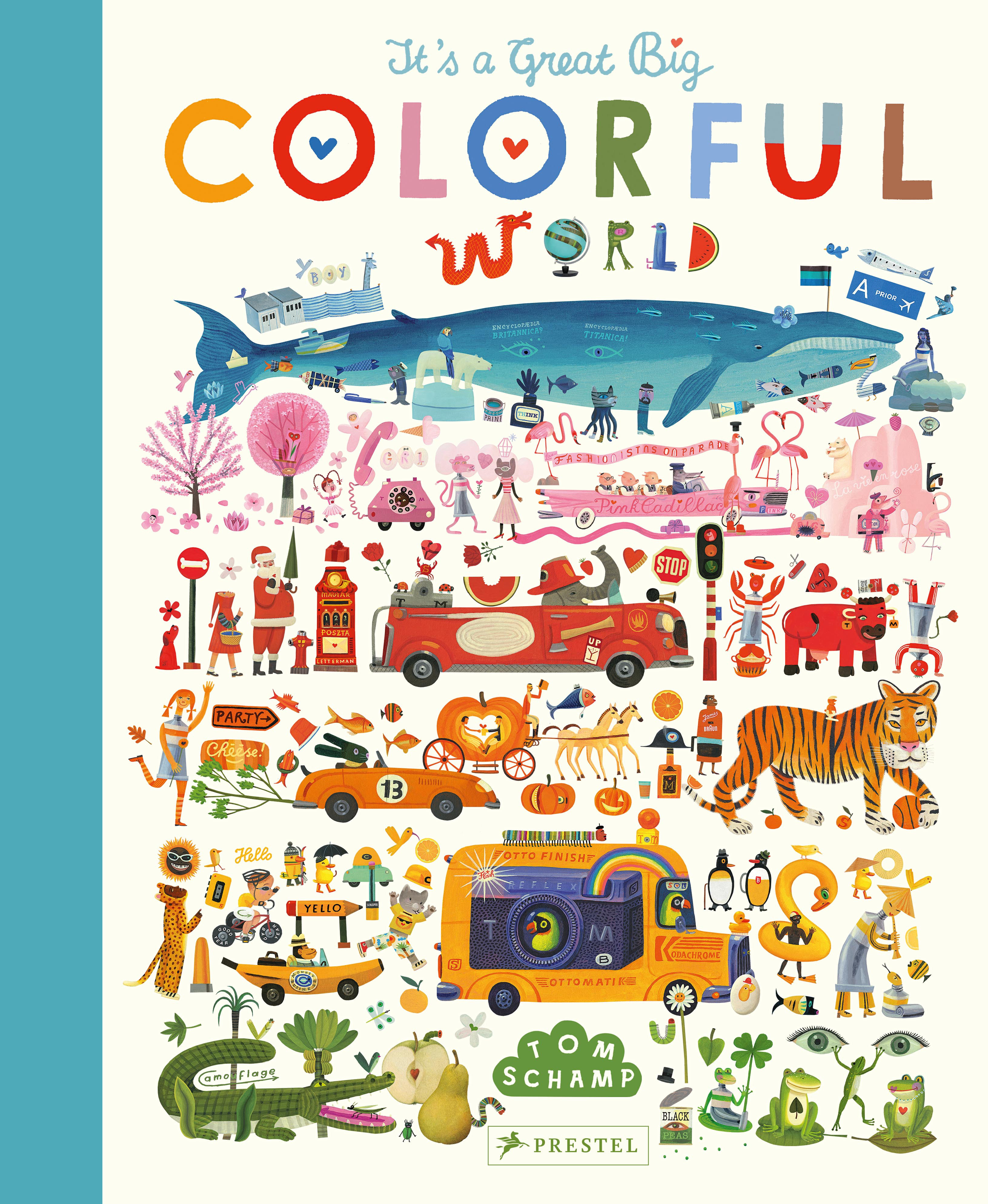 It'S A Great, Big Colorful World (Hardcover Book)