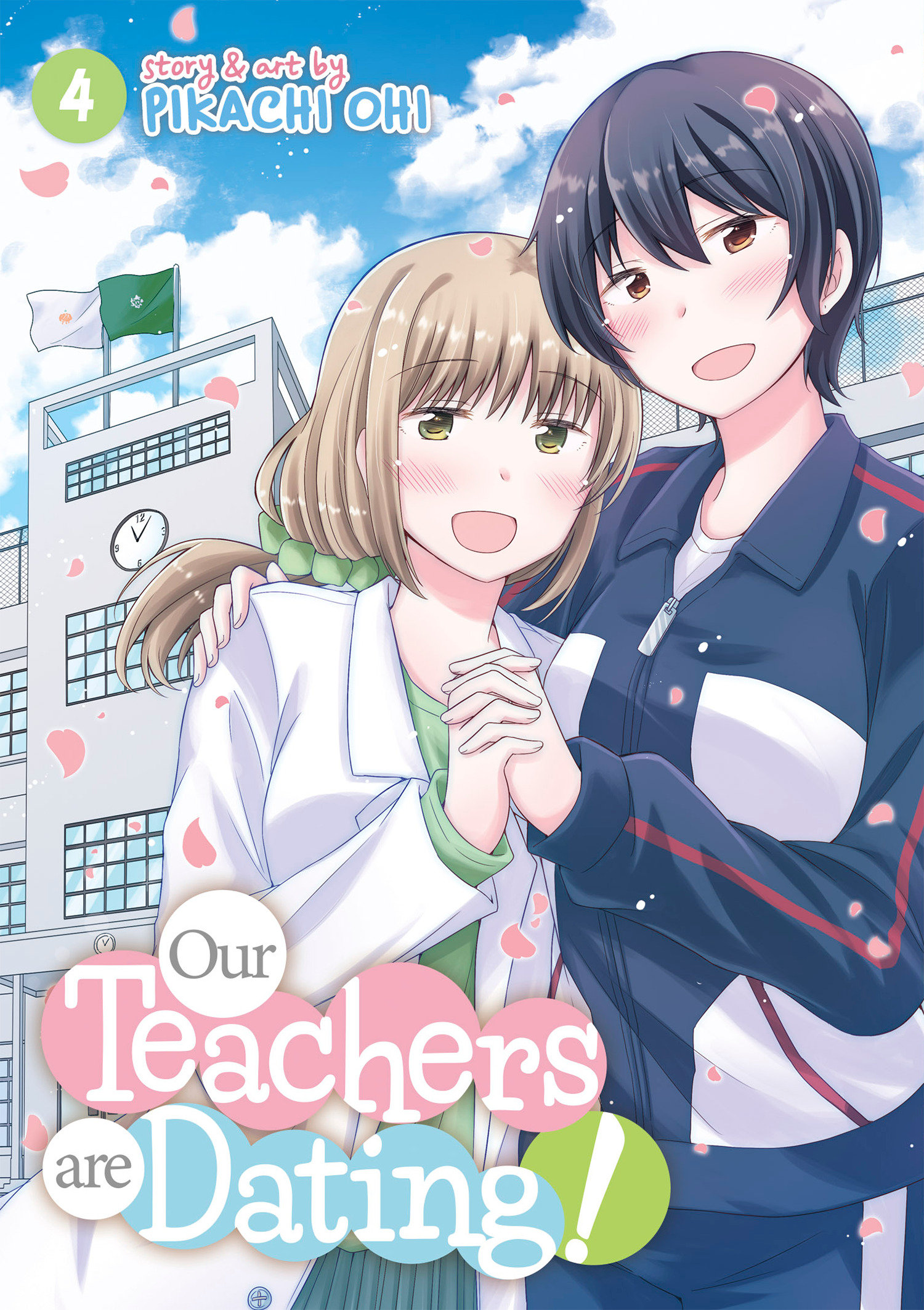 Our Teachers Are Dating Manga Volume 4 (Mature)