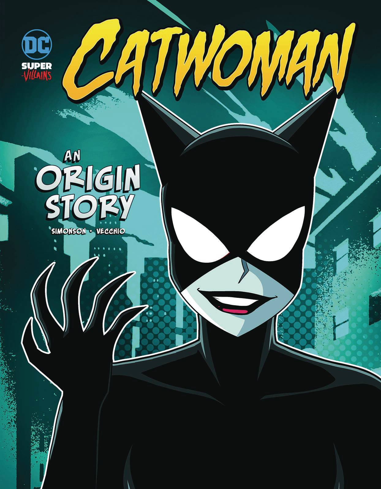 DC Super Villains Origins Young Reader Graphic Novel #2 Catwoman