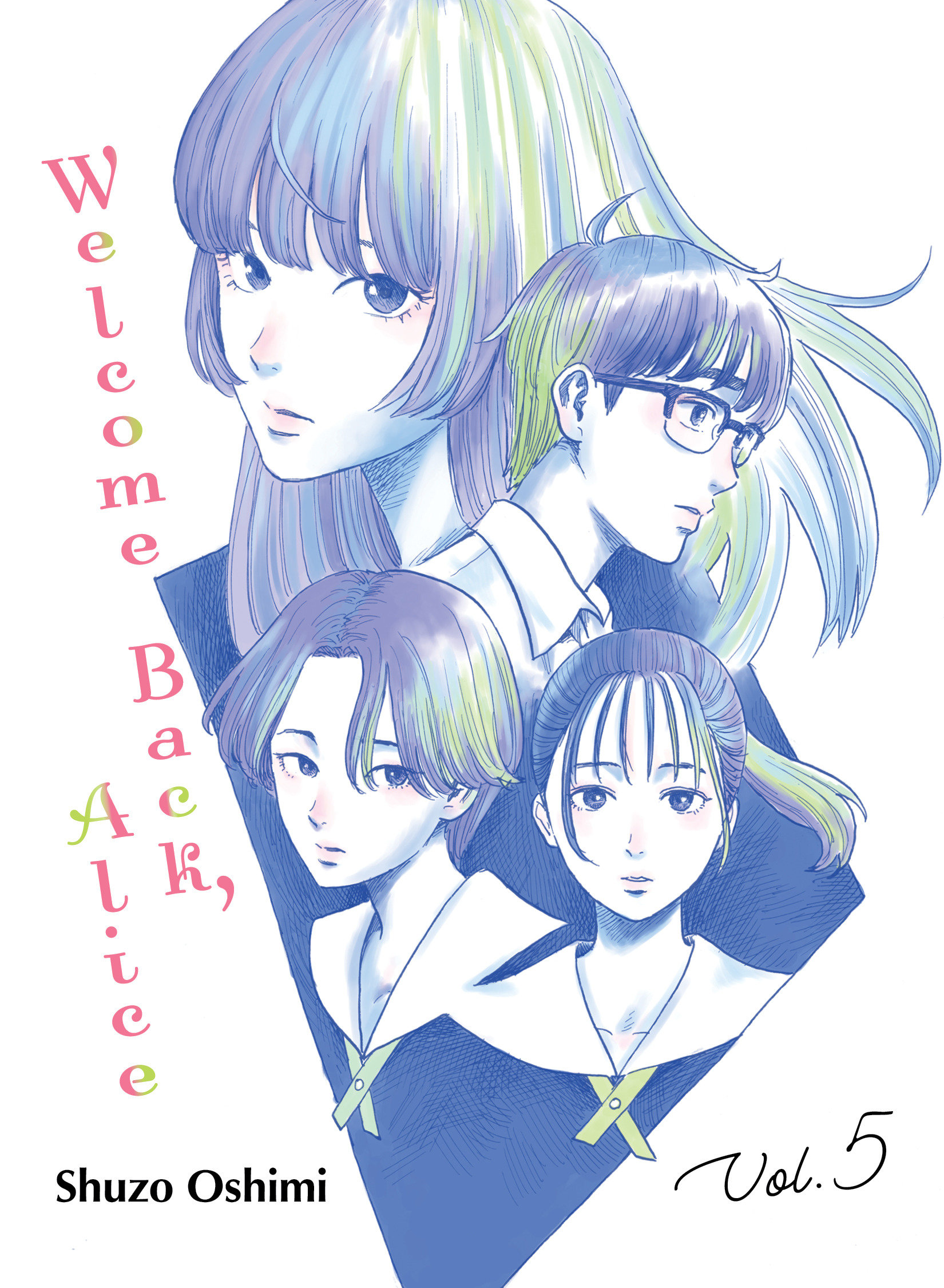Welcome Back Alice Manga Volume 5