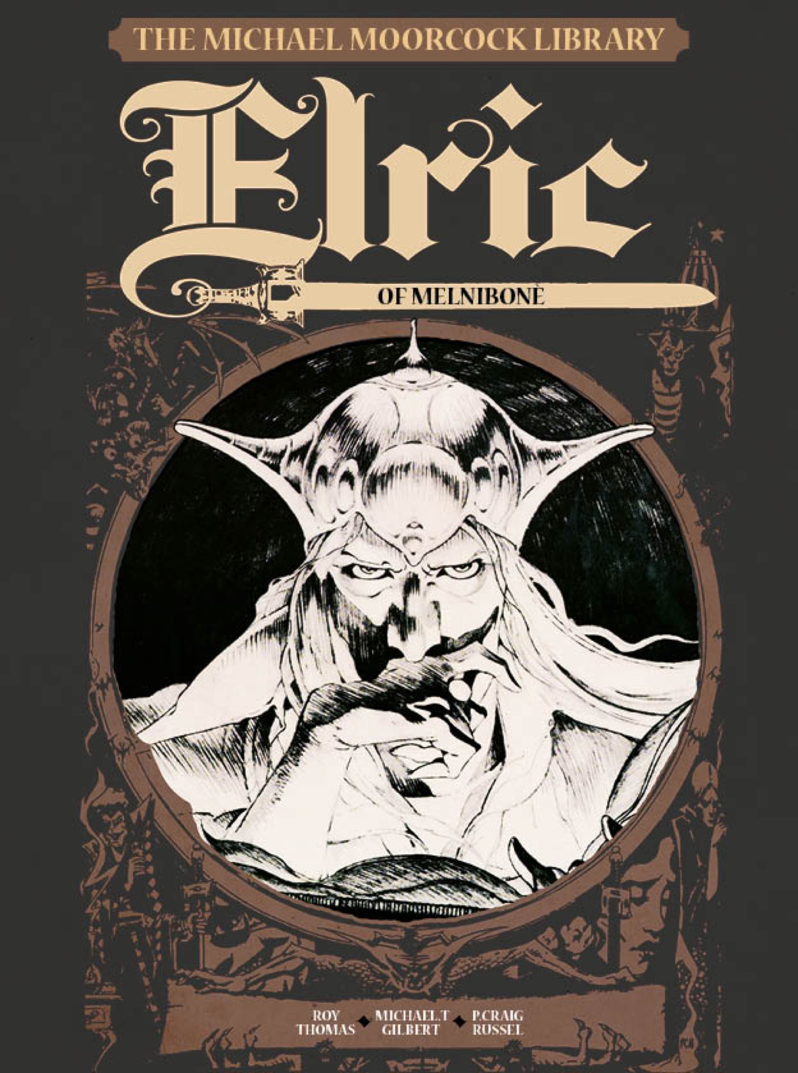 Moorcock Library Hardcover Graphic Novel Volume 1 Elric of Melnibone 