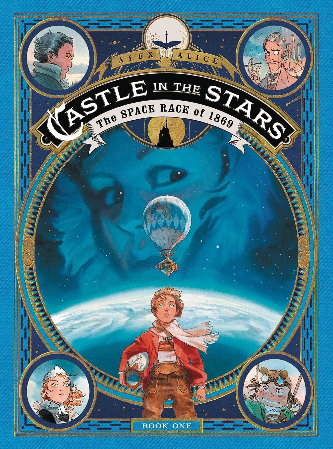 Castle In The Stars Hardcover Graphic Novel Volume 1 Space Race of 1869