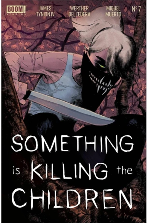 Something Is Killing The Children #7 [Cover C - 2nd Printing Werther Dell’Edera] - Fn+