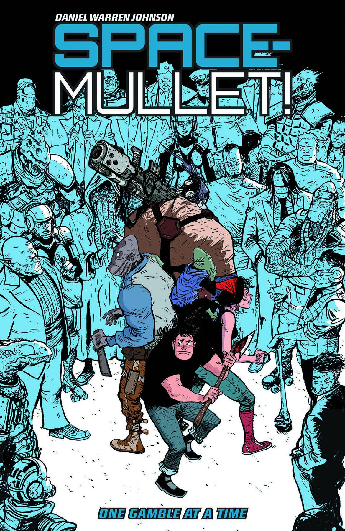 Space Mullet Graphic Novel Volume 1 One Gamble At A Time