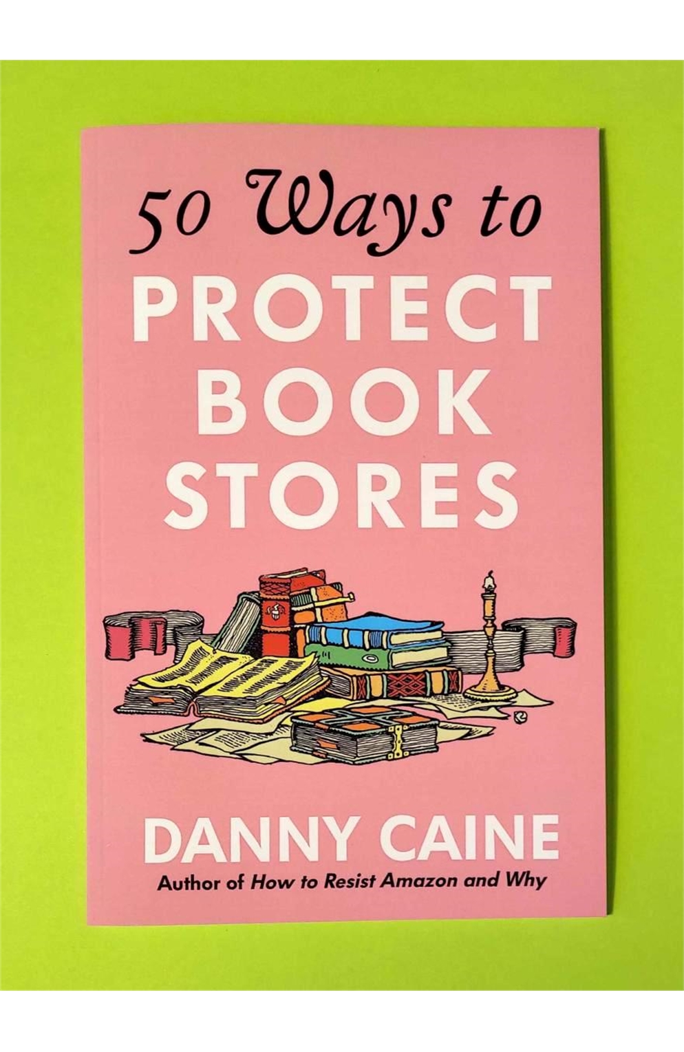 50 Ways To Protect Bookstores