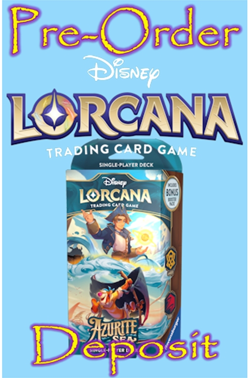 Disney Lorcana Azurite Sea Amber & Ruby Starter Deck Pre-Order Deposit