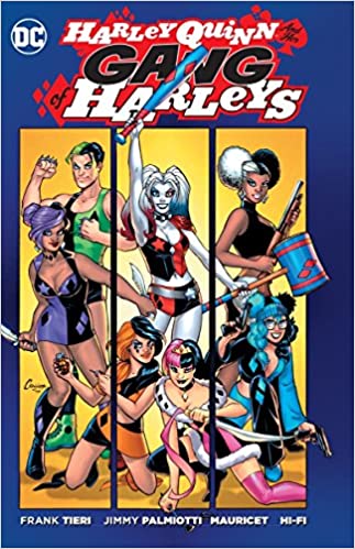 Harley Quinn And Her Gang of Harleys Graphic Novel