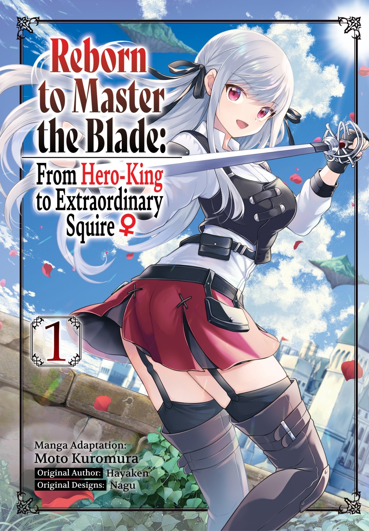 Reborn to Master Blade from Hero-King to Squire Manga Volume 1