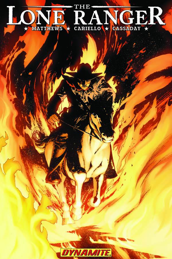 Lone Ranger Graphic Novel Volume 3 Scorched Earth