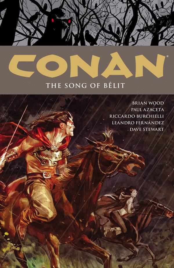 Conan Graphic Novel Volume 16 The Song of Belit