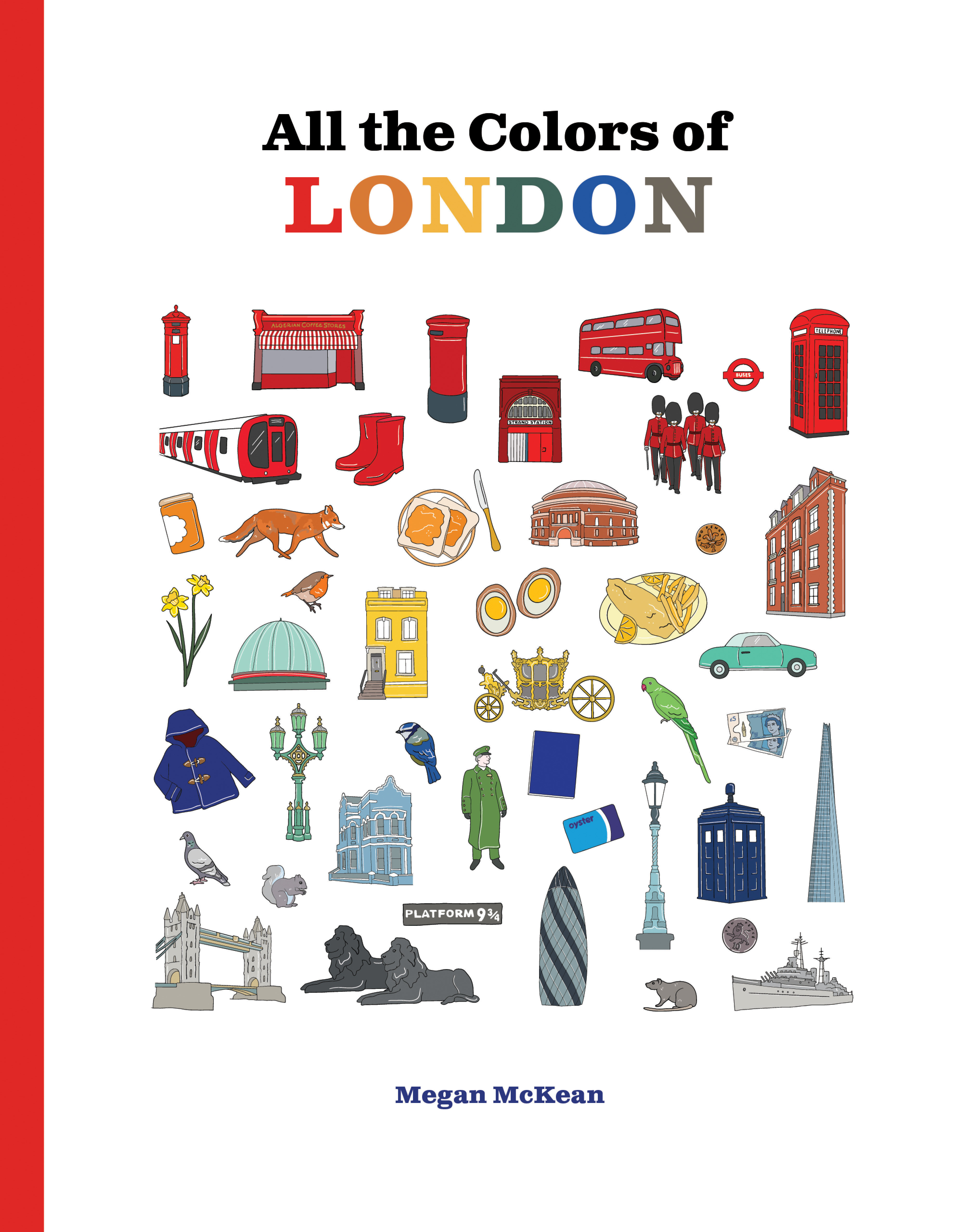 All The Colors Of London (Hardcover Book)