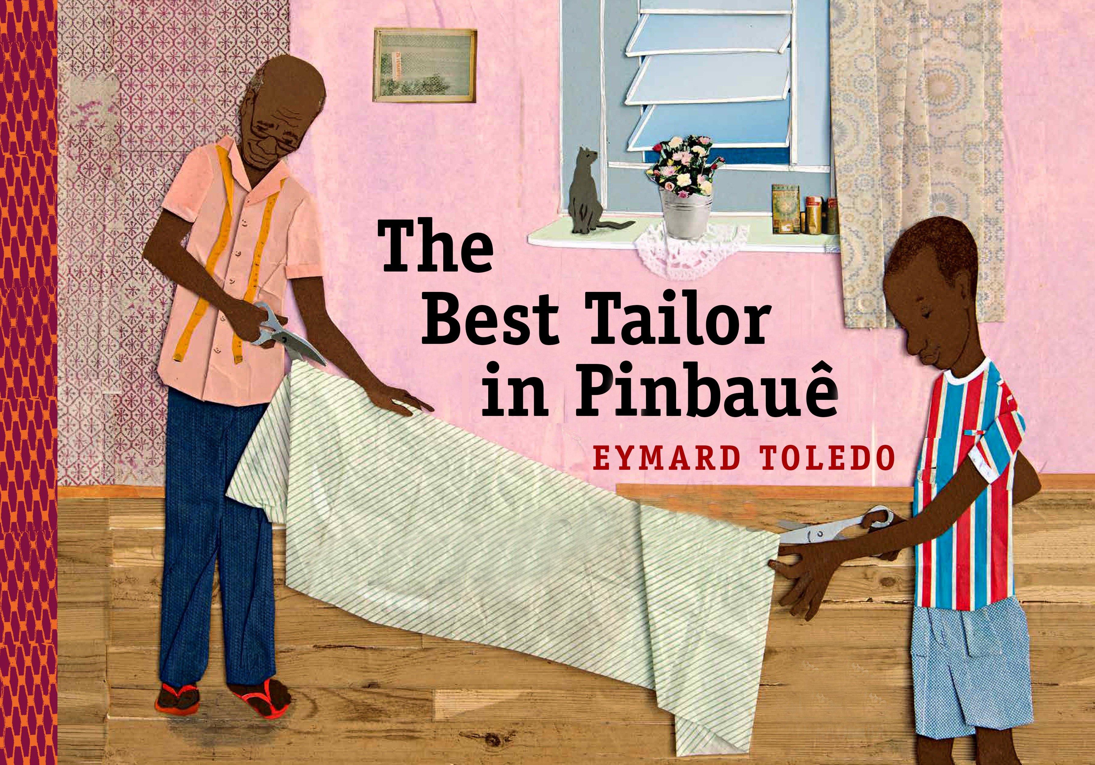 The Best Tailor In Pinbauê (Hardcover Book)