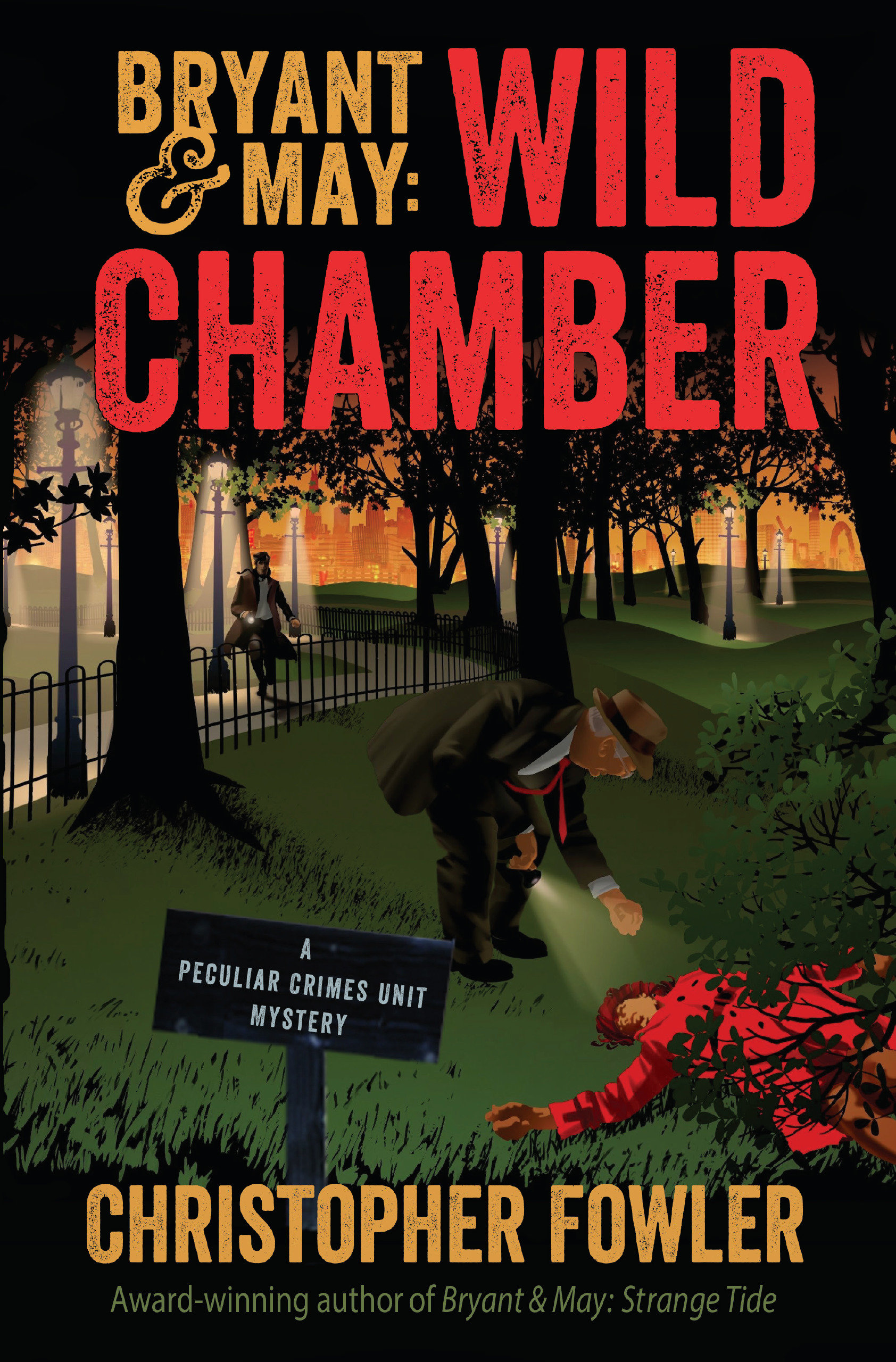 Bryant & May: Wild Chamber (Hardcover Book)