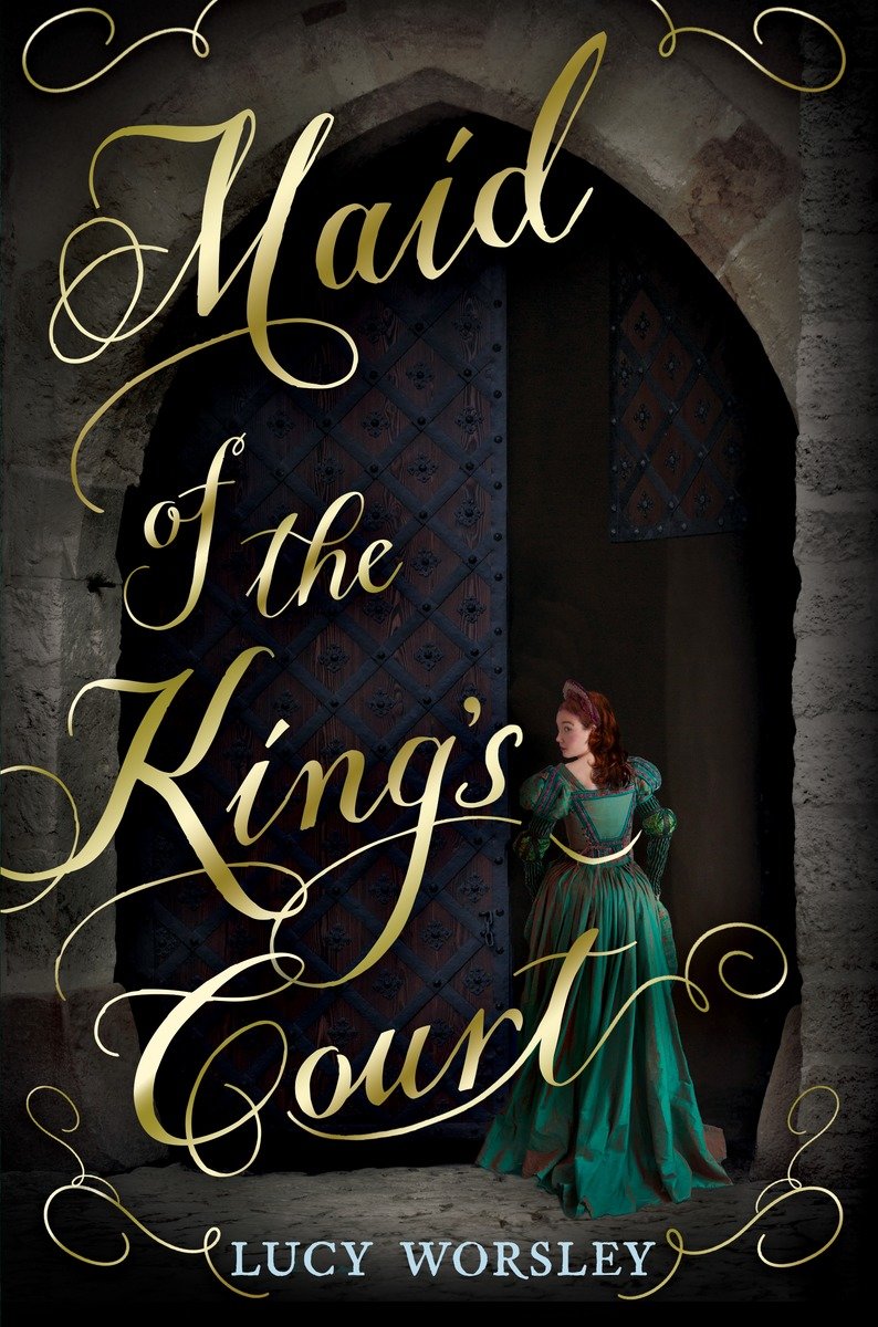 Maid Of The King'S Court (Hardcover Book)