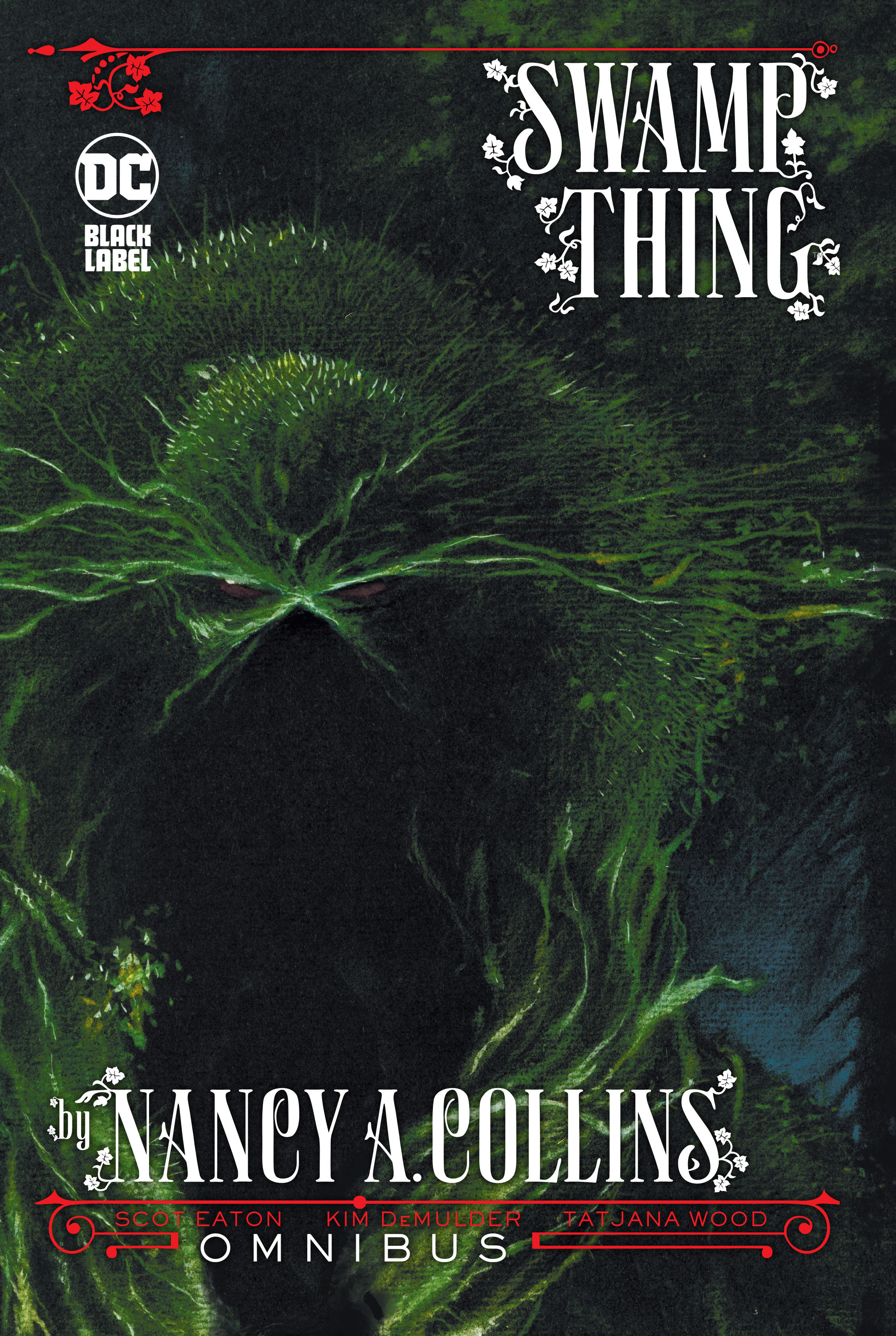 Swamp Thing By Nancy A Collins Omnibus Hardcover (2024 Edition)