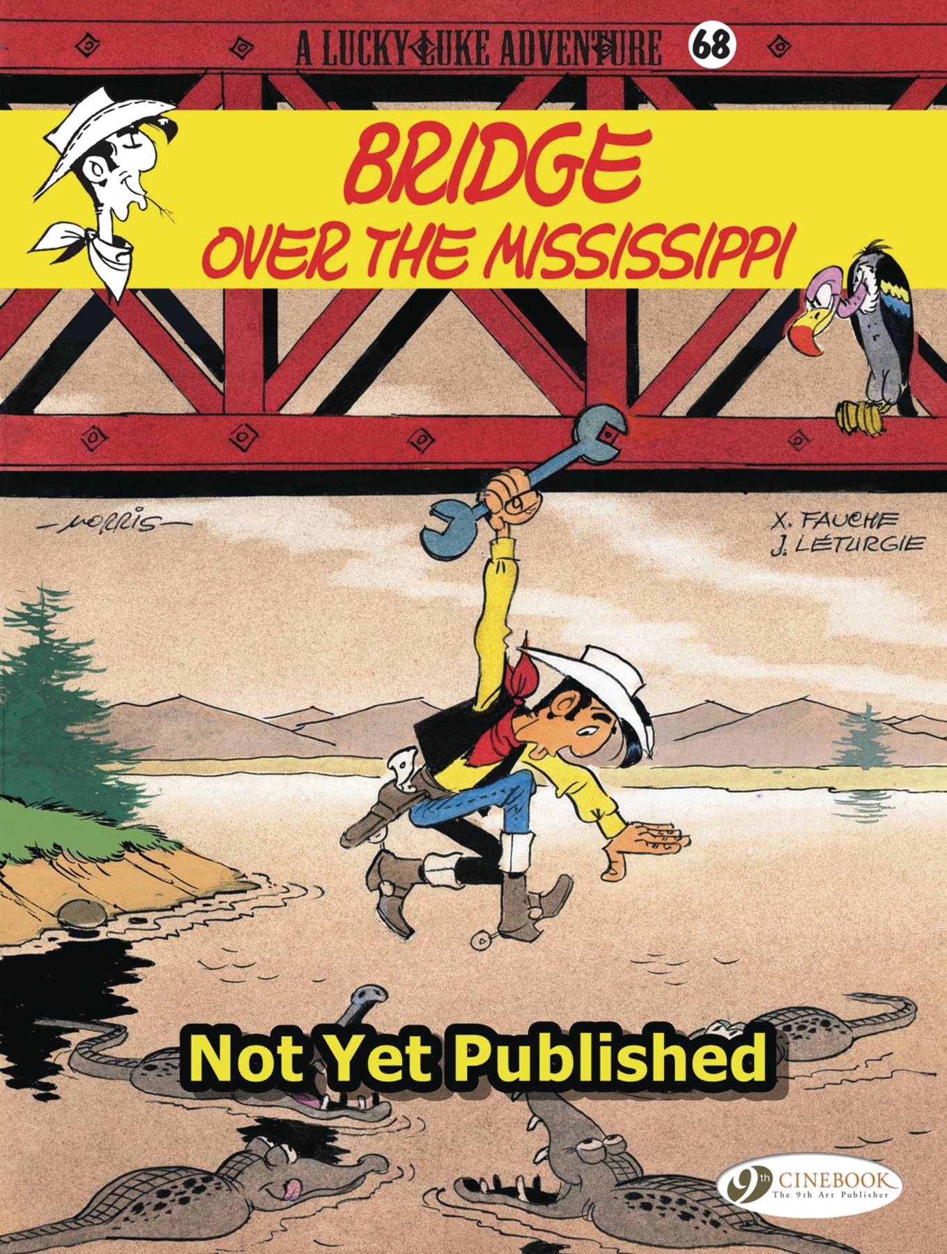 Lucky Luke Graphic Novel Volume 68 Over The Mississippi