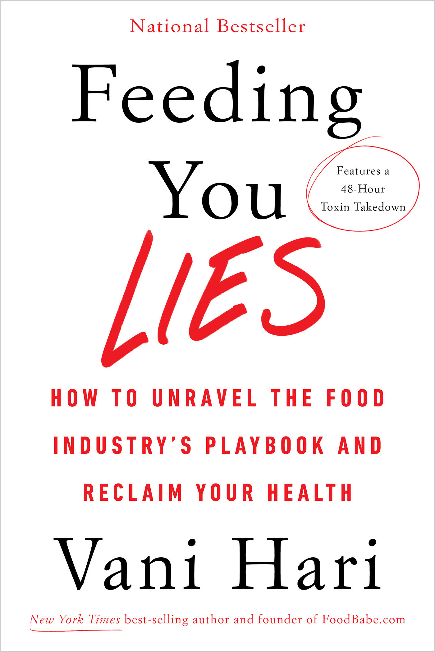Feeding You Lies (Hardcover Book)