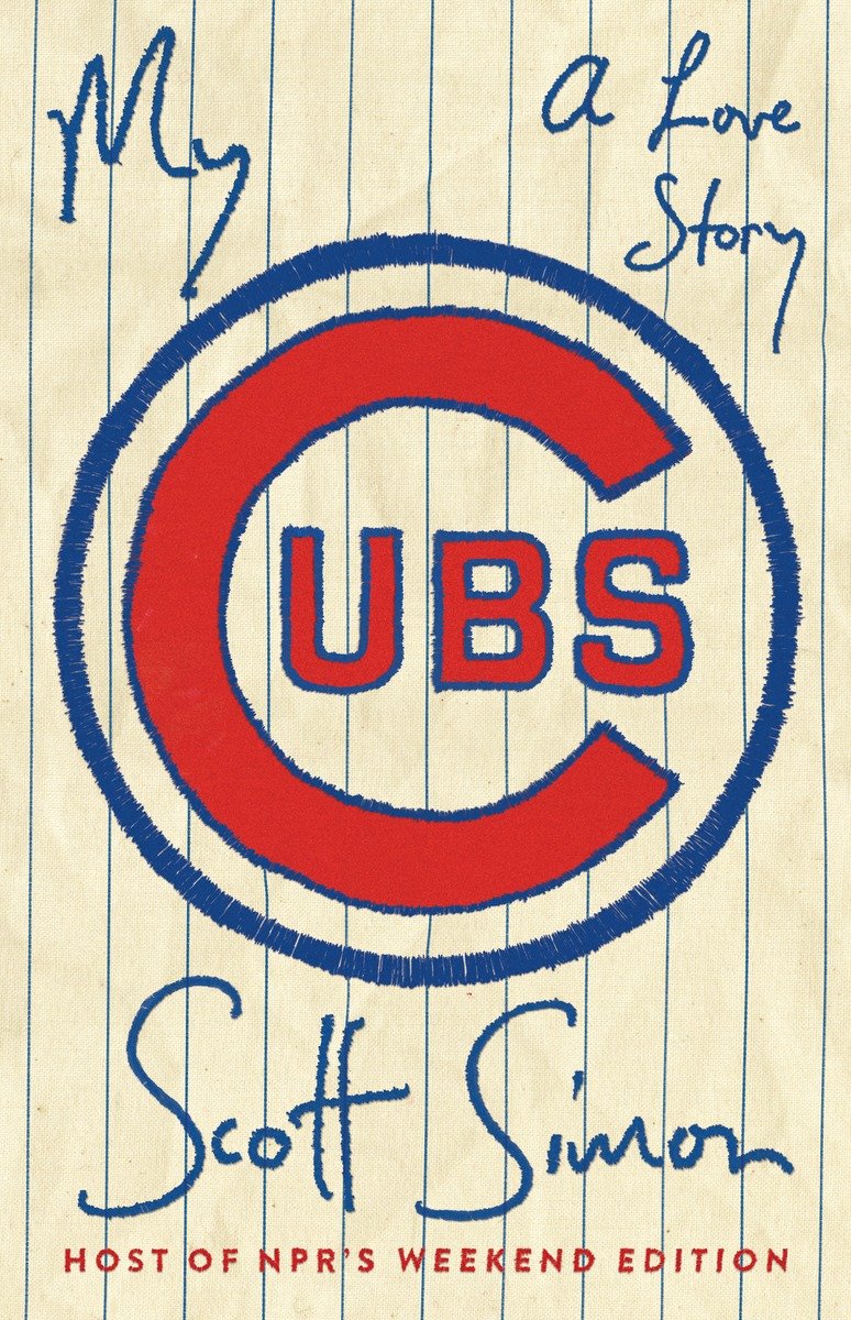 My Cubs (Hardcover Book)