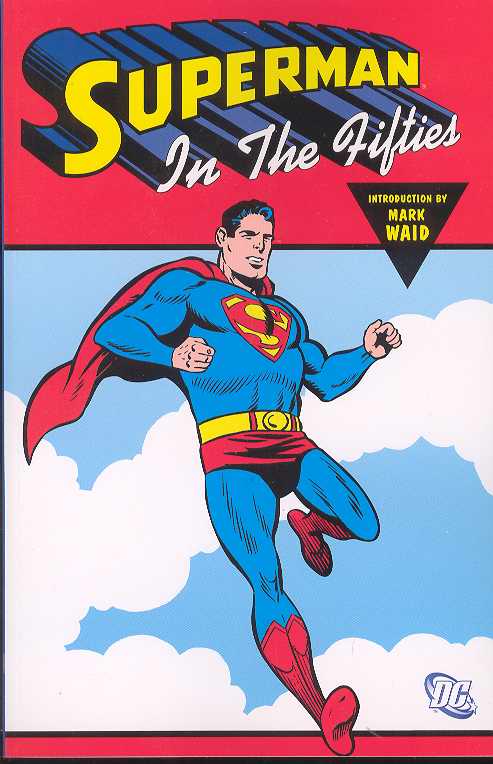 Superman In The Fifties Graphic Novel Volume 1