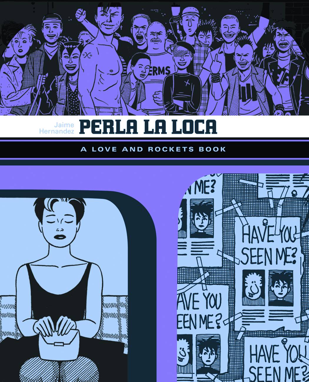 Love & Rockets Library Jaime Graphic Novel Volume 3 Perla La Loca (2024 Printing) (Mature)