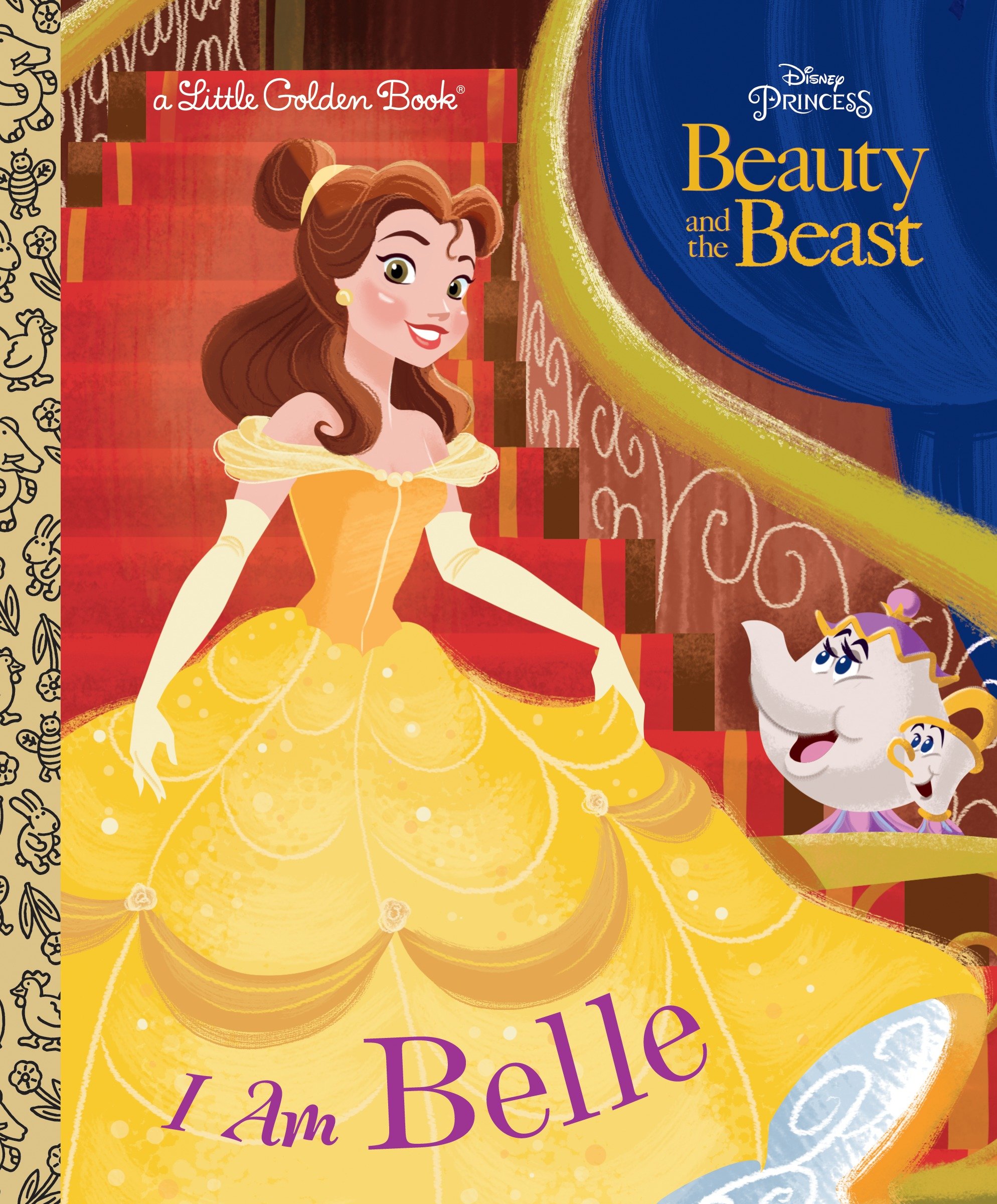Beauty And the Beast: I Am Belle Little Golden Book