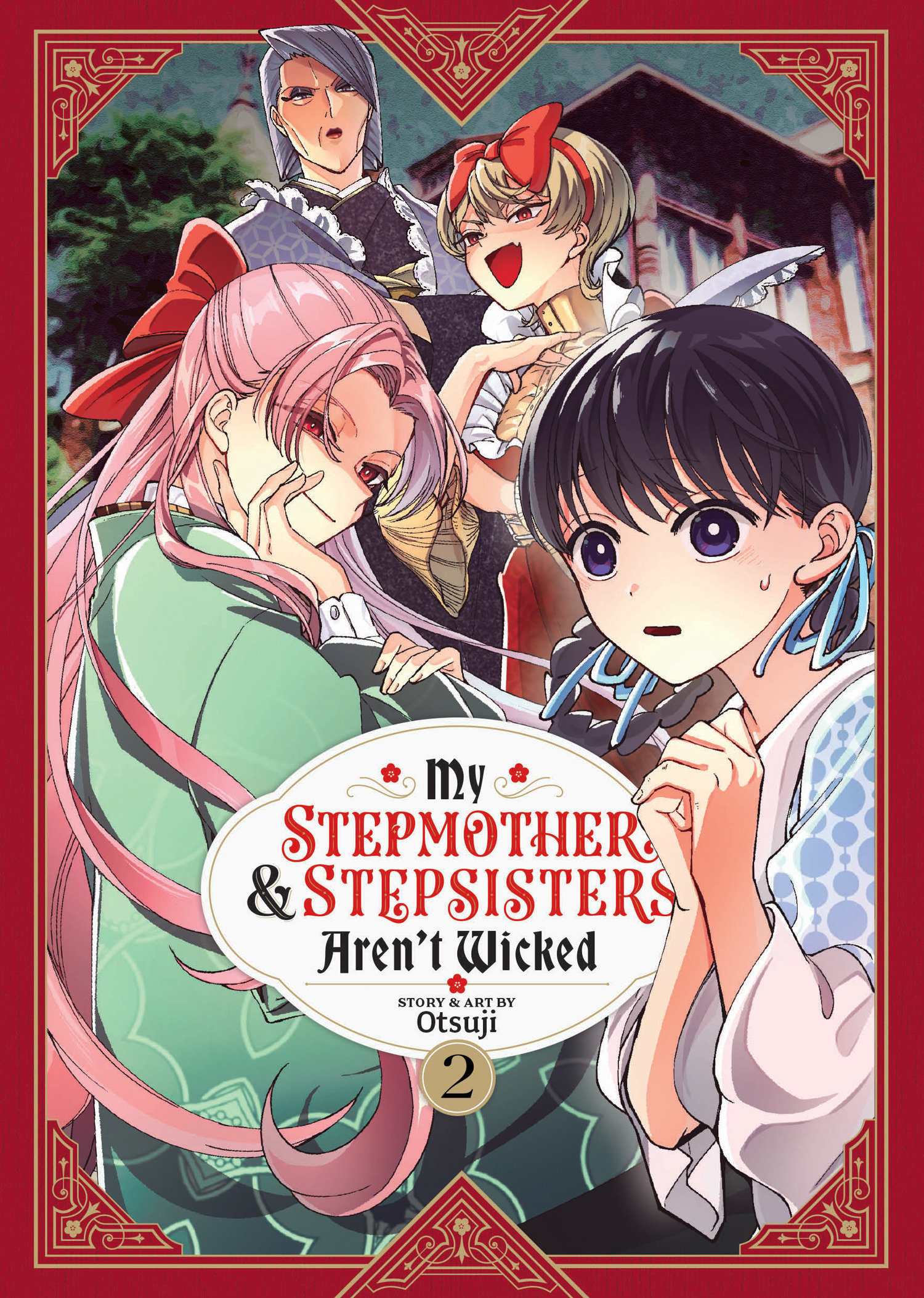 My Stepmother & Stepsisters Aren't Wicked Volume 2