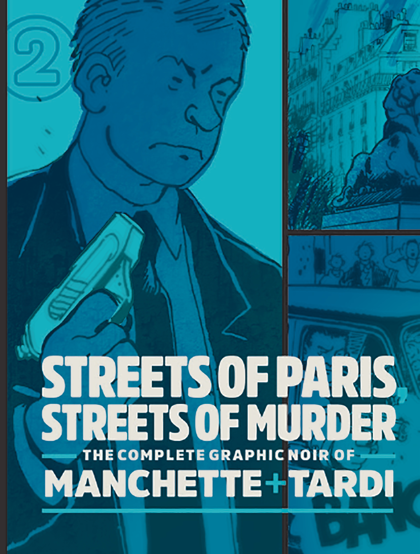 Complete Noir Manchette Tardi Hardcover Volume 2 Streets Paris
