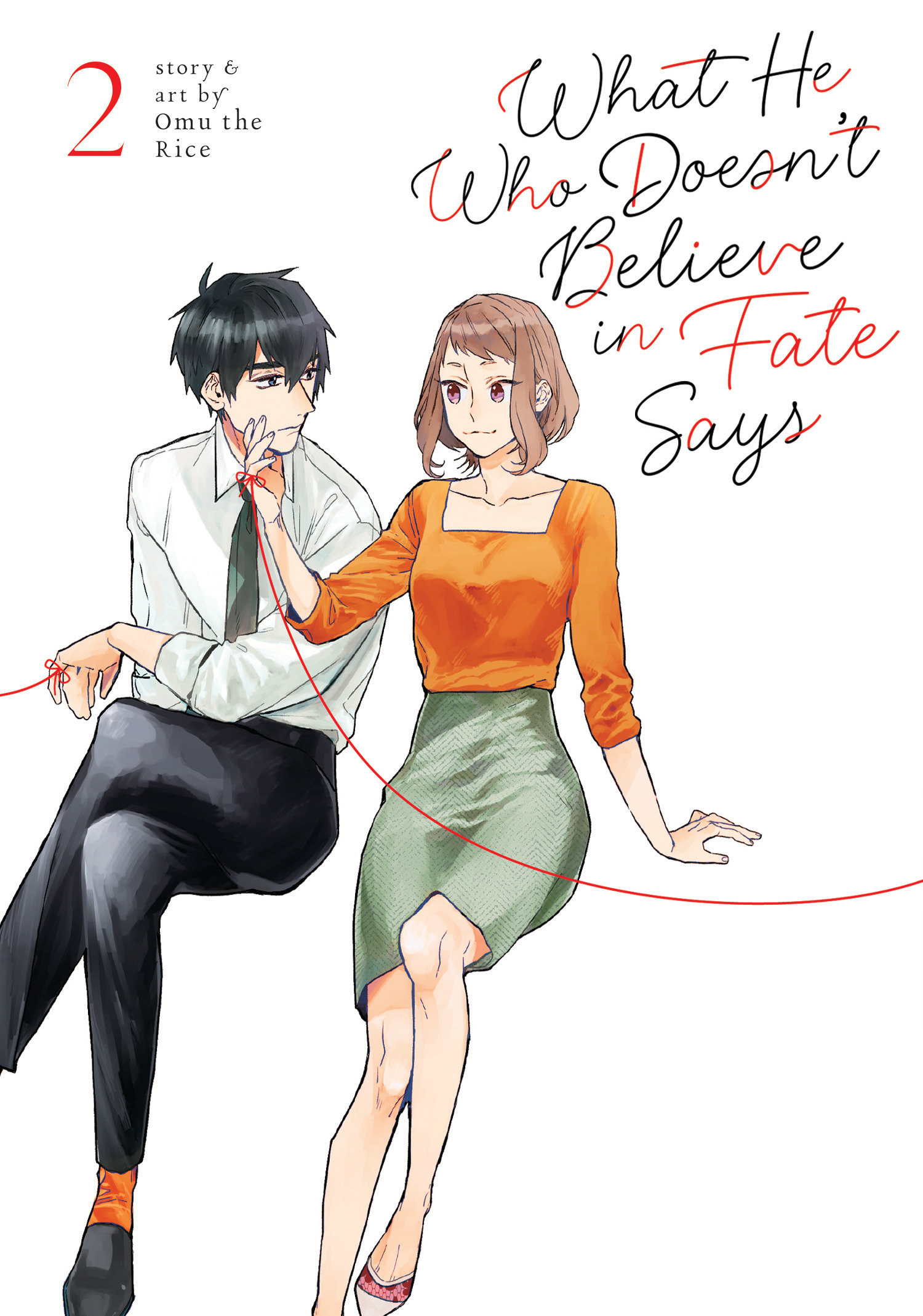 What He Who Doesn't Believe in Fate Says Manga Volume 2