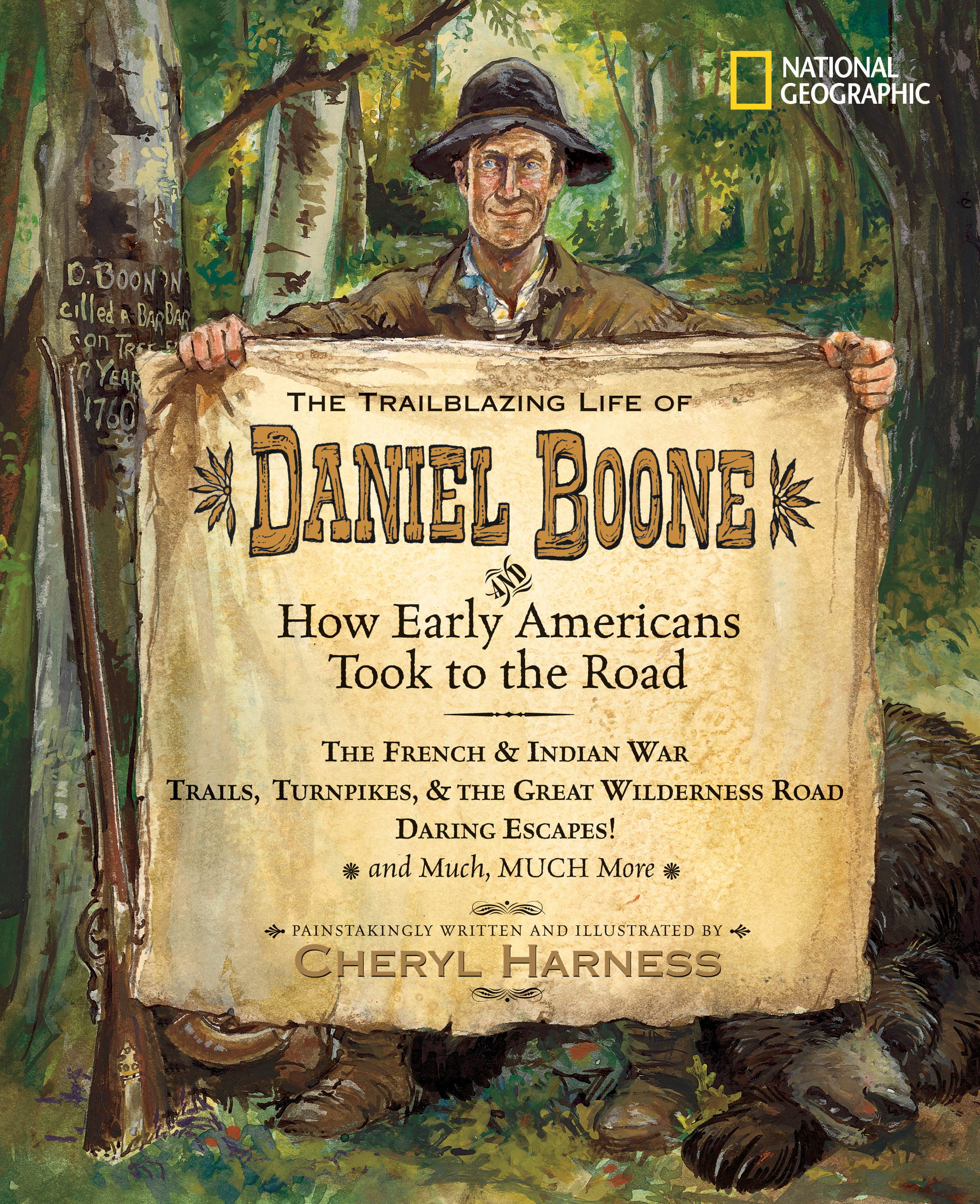 The Trailblazing Life Of Daniel Boone And How Early Americans Took To The Road (Hardcover Book)