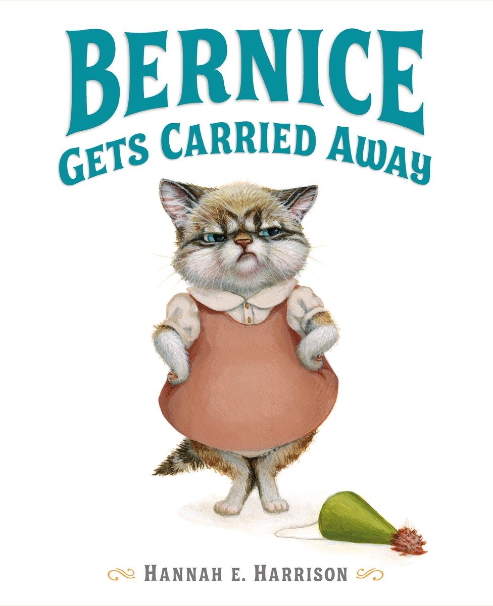 Bernice Gets Carried Away (Hardcover Book)