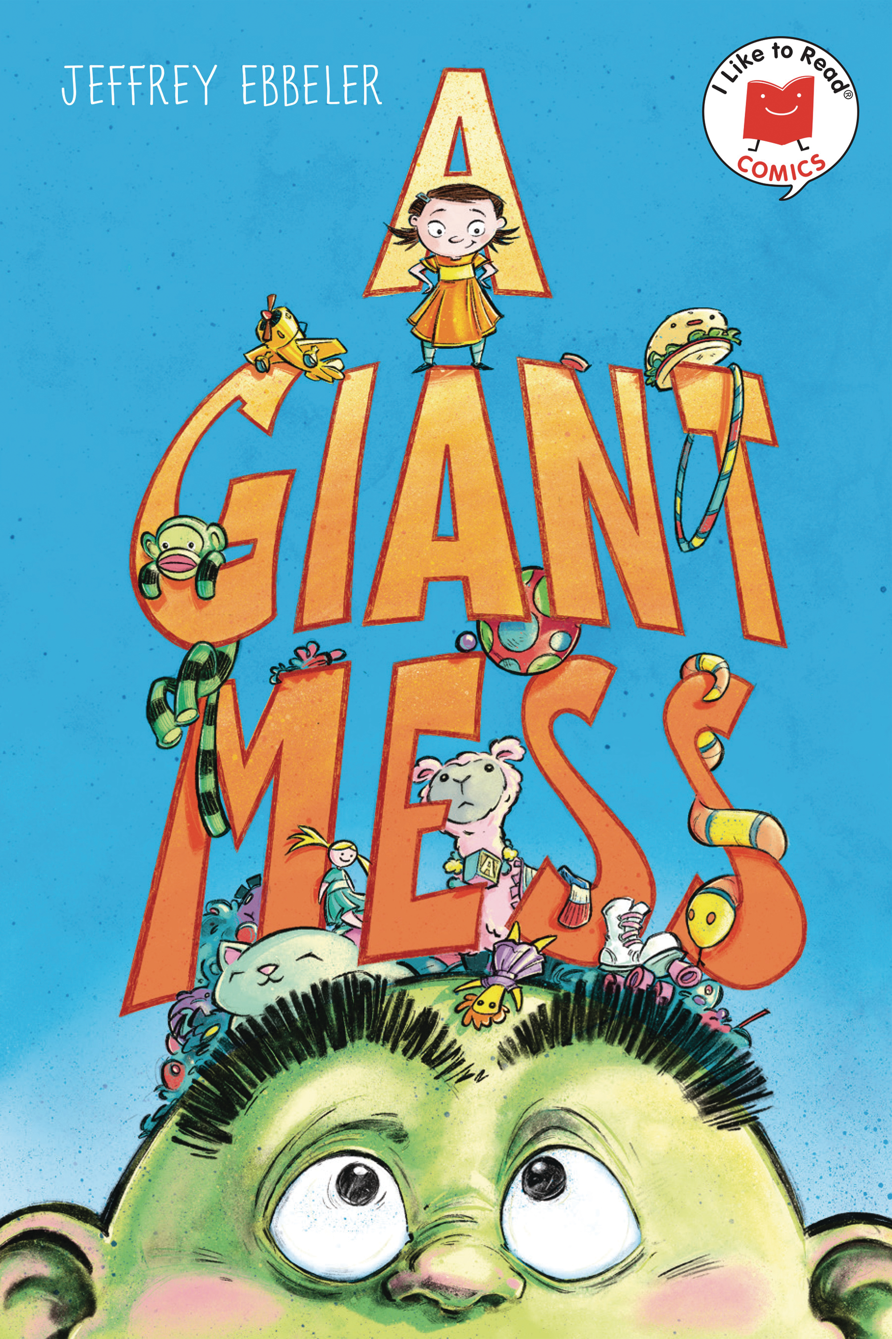 I Like To Read Comics Volume 1 A Giant Mess Hardcover Graphic Novel