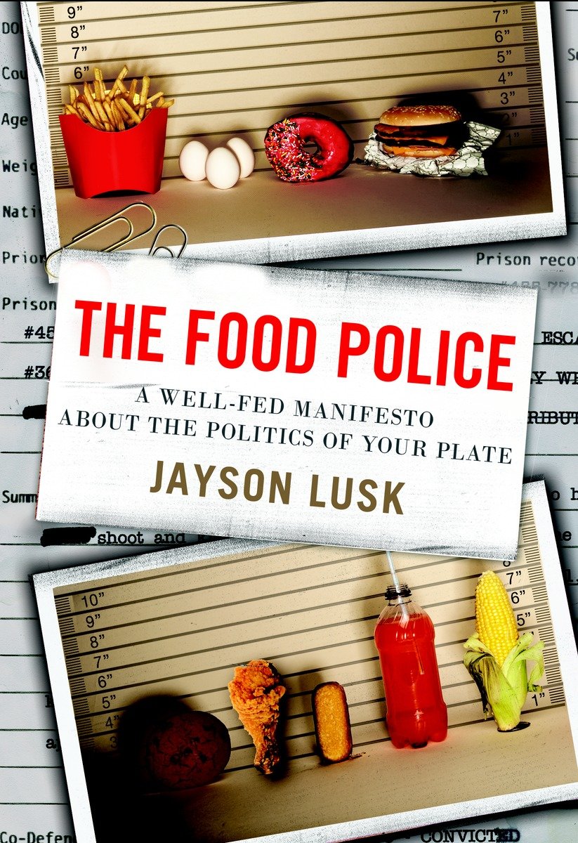 The Food Police (Hardcover Book)