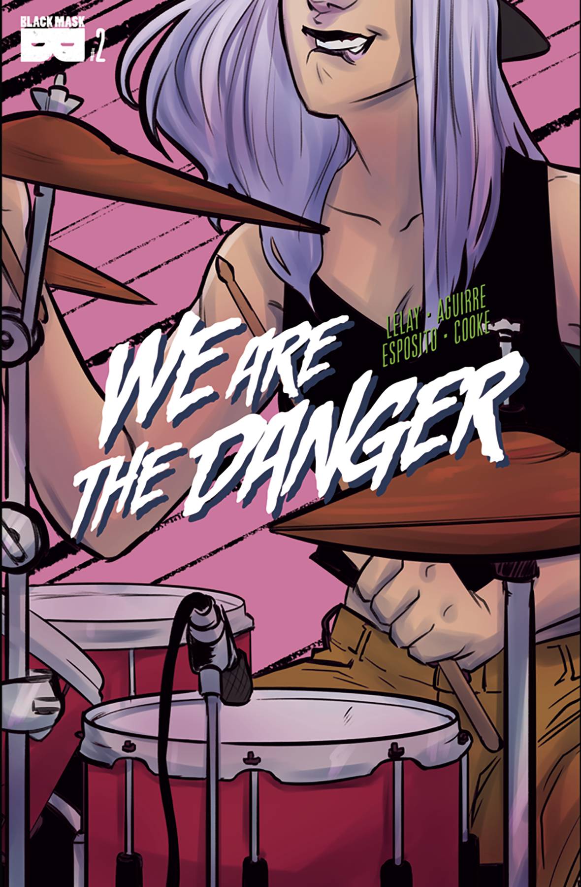 We Are Danger #2 (Mature)