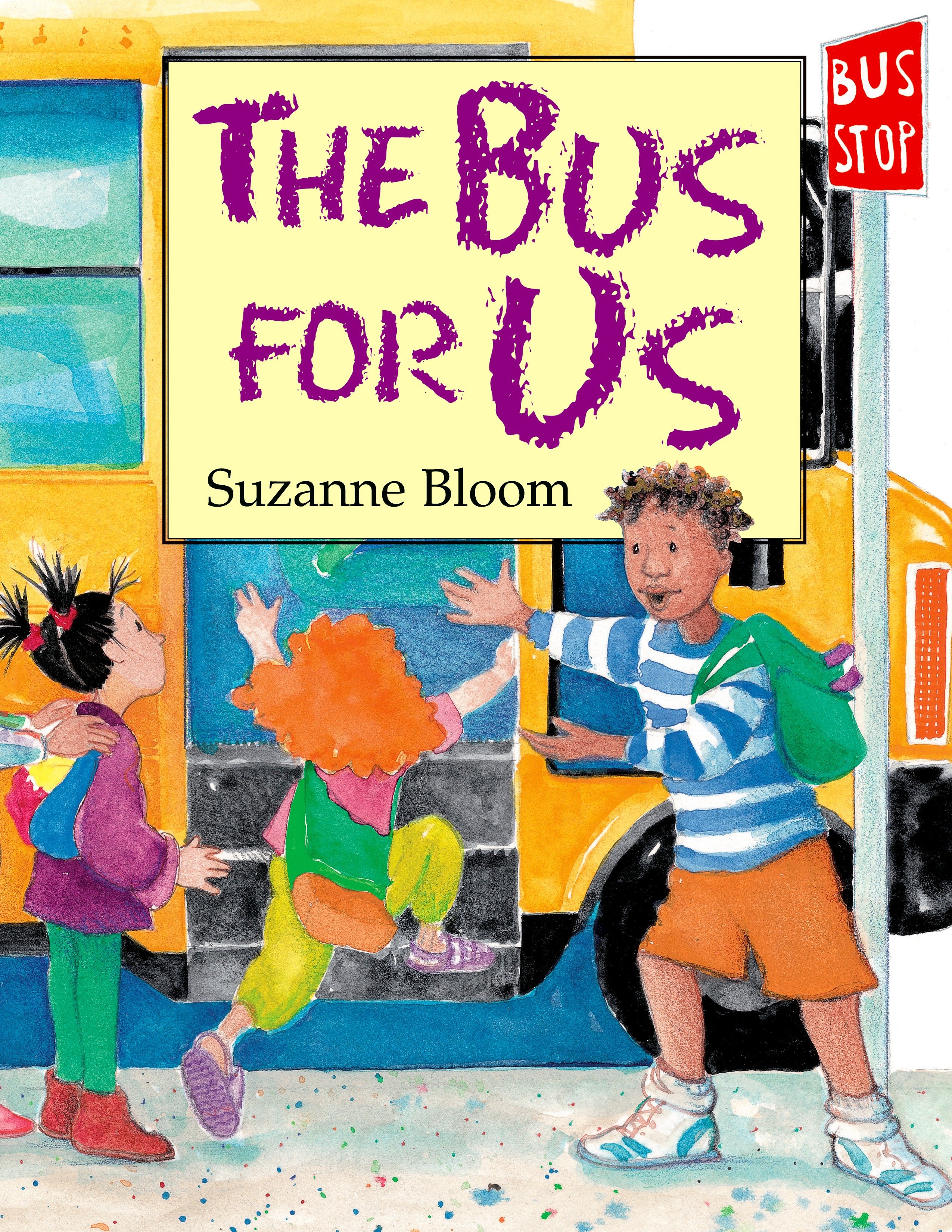 The Bus for Us (Hardcover Book)