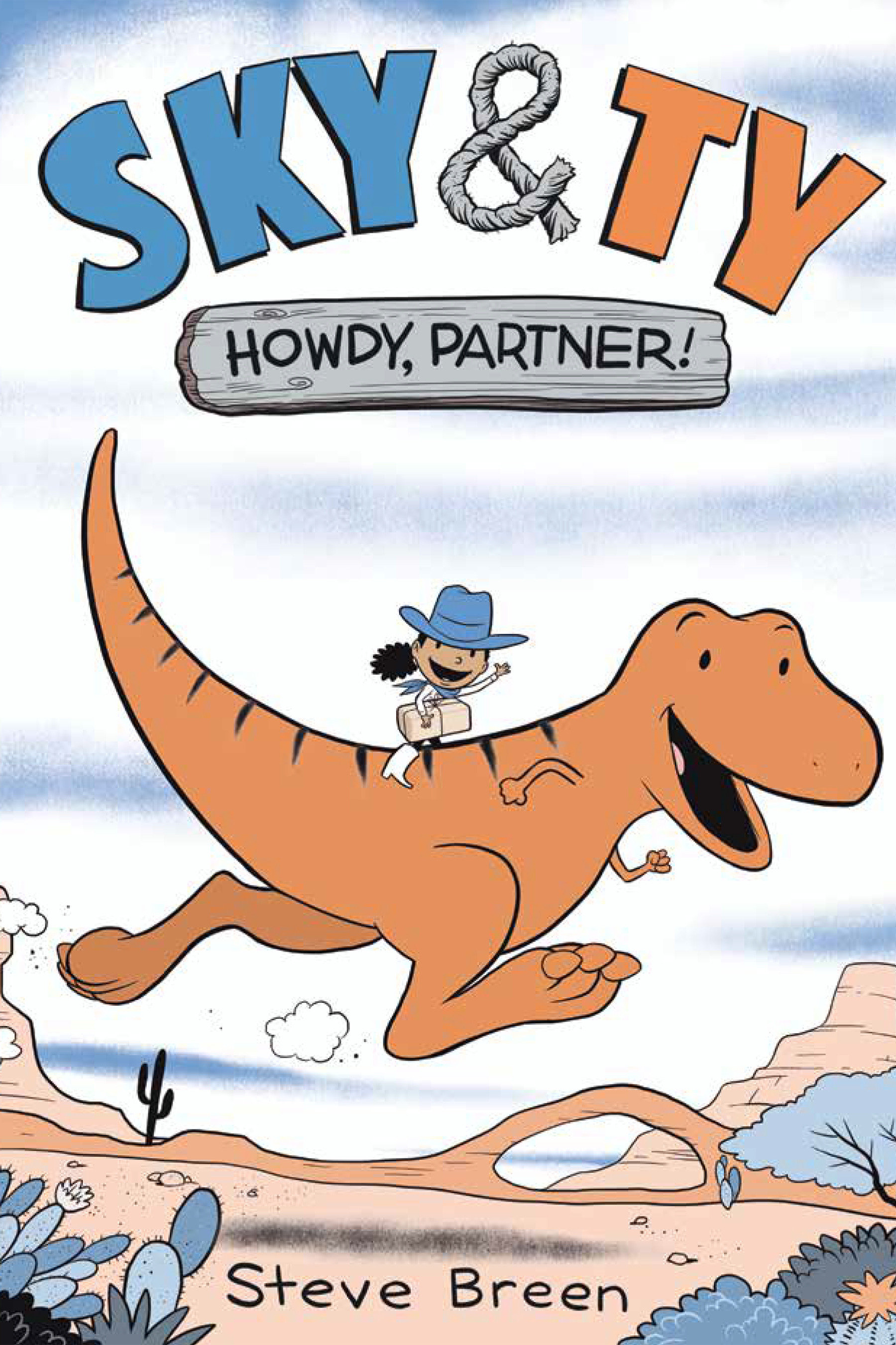 Sky & Ty Volume 1 Graphic Novel Howdy, Partner!