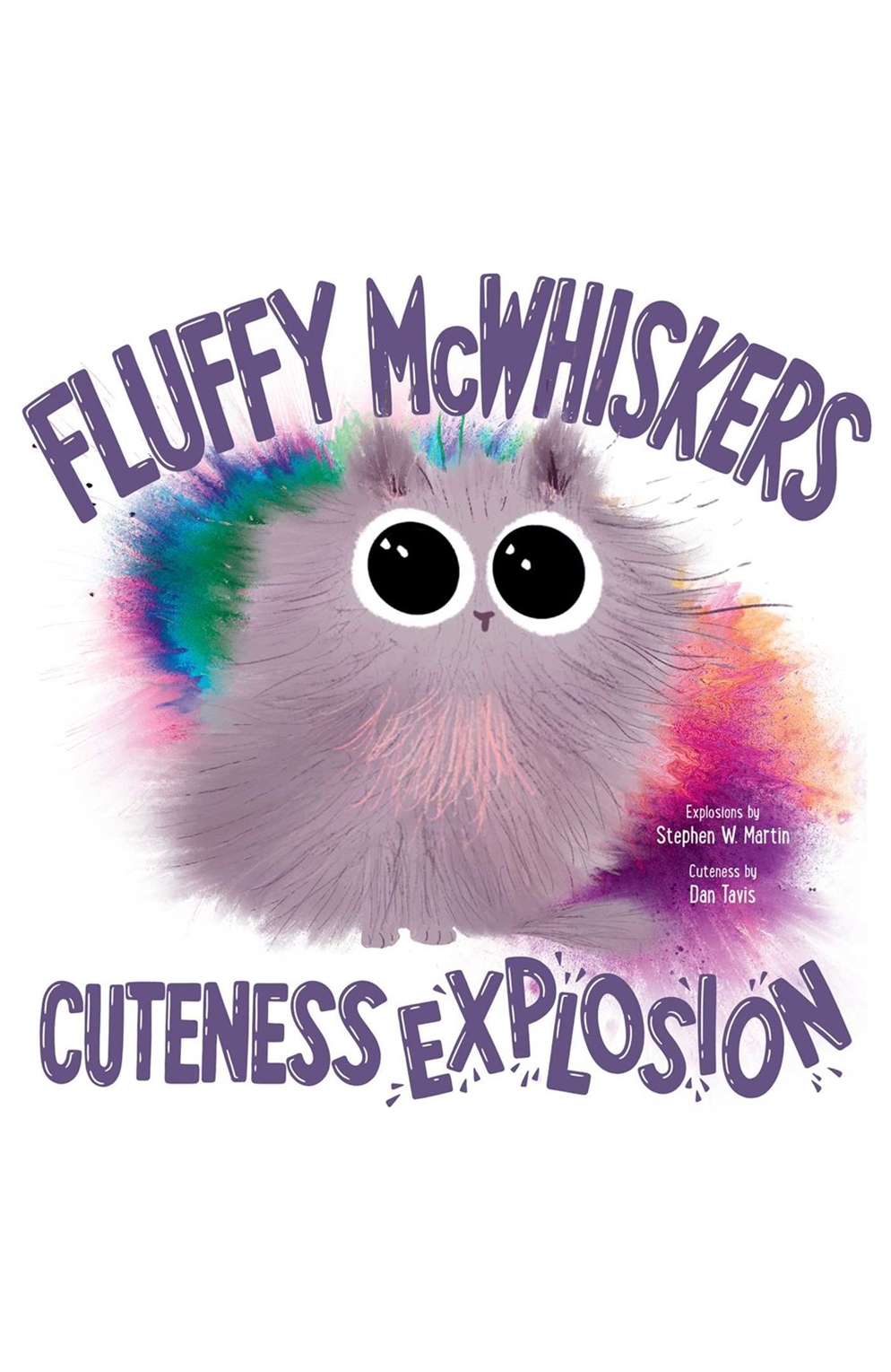 Fluffy Mcwhiskers Cuteness Explosion