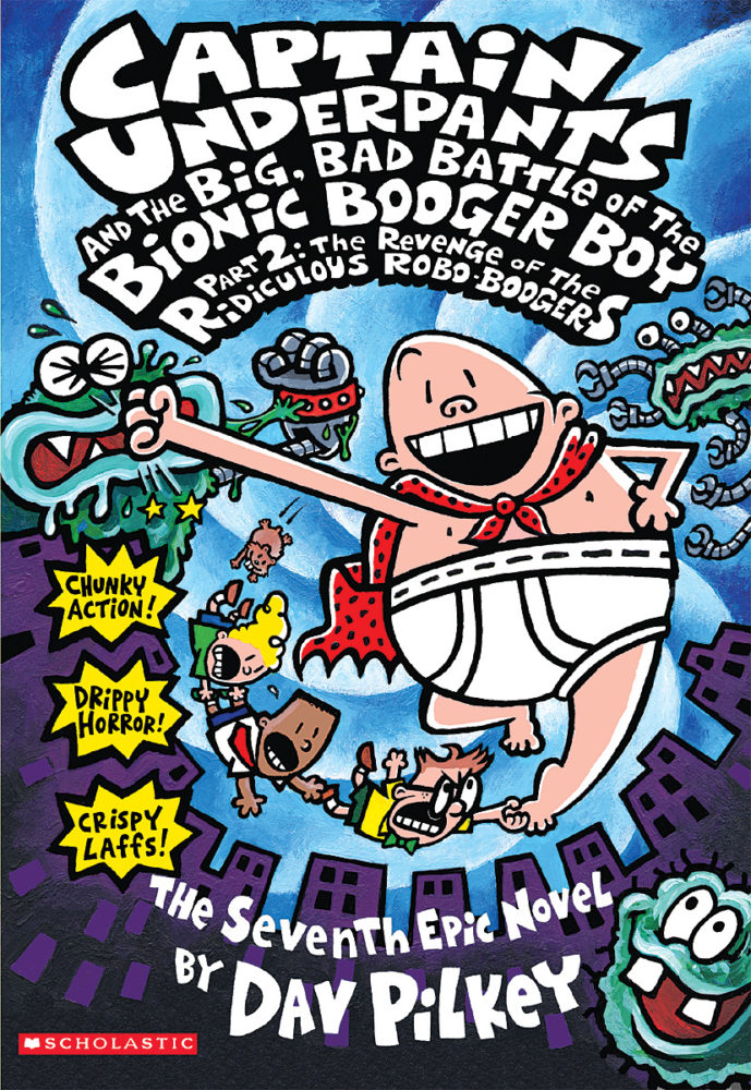 Captain Underpants Hardcover Volume 7 The Revenge of the Ridiculous Robo-Boogers