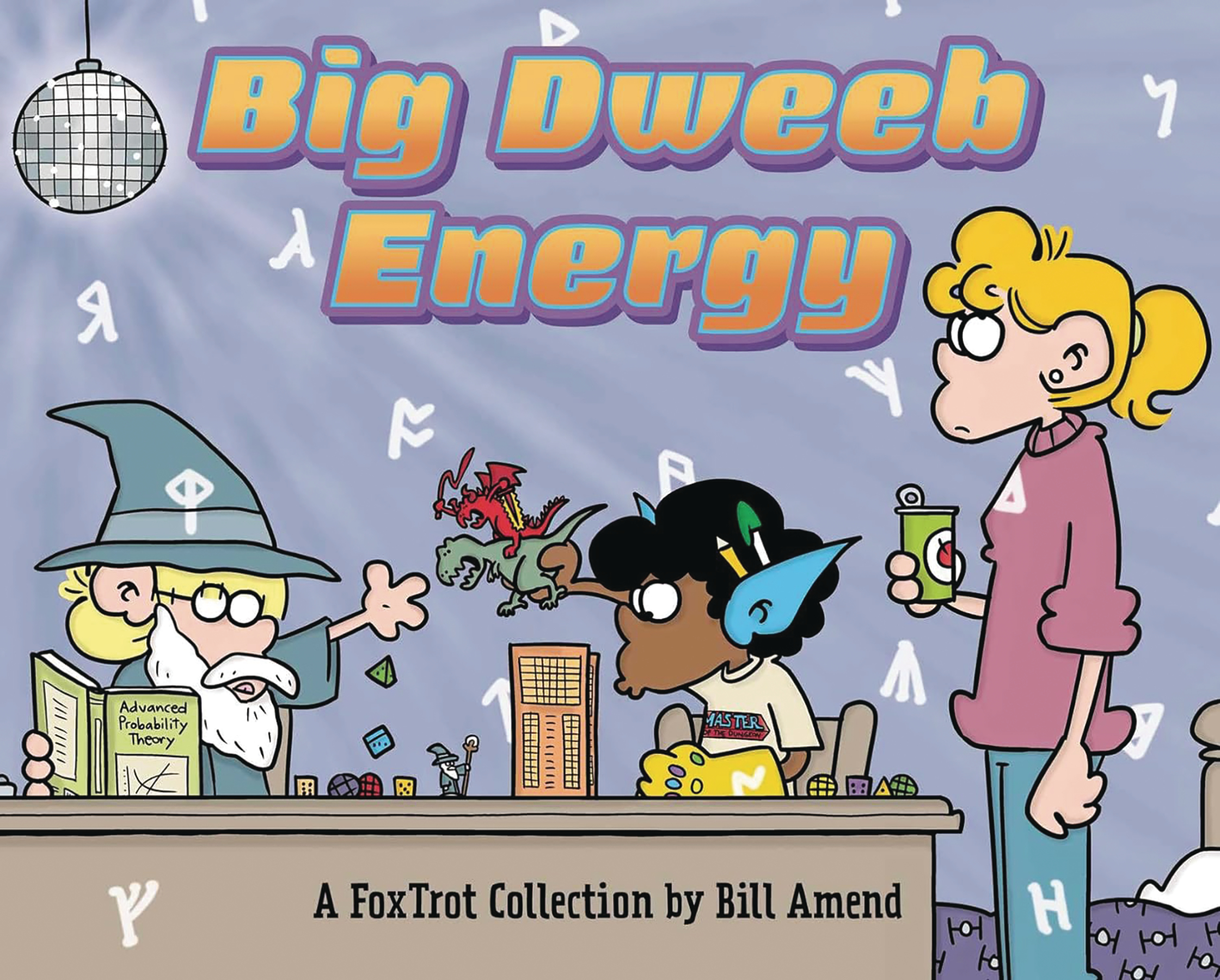 Foxtrot Collection Graphic Novel Big Dweeb Energy
