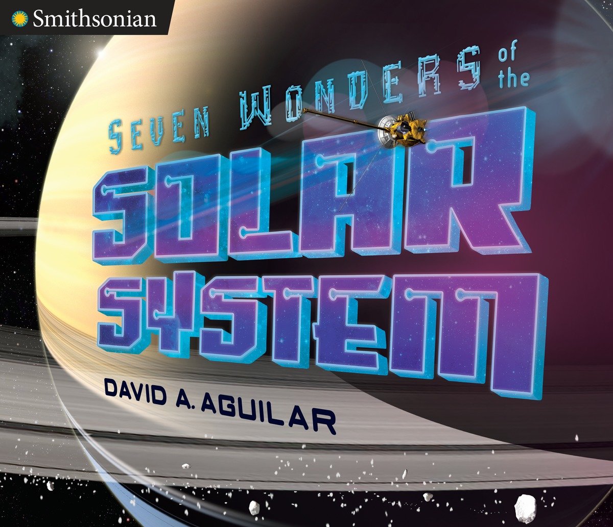 Seven Wonders Of The Solar System (Hardcover Book)