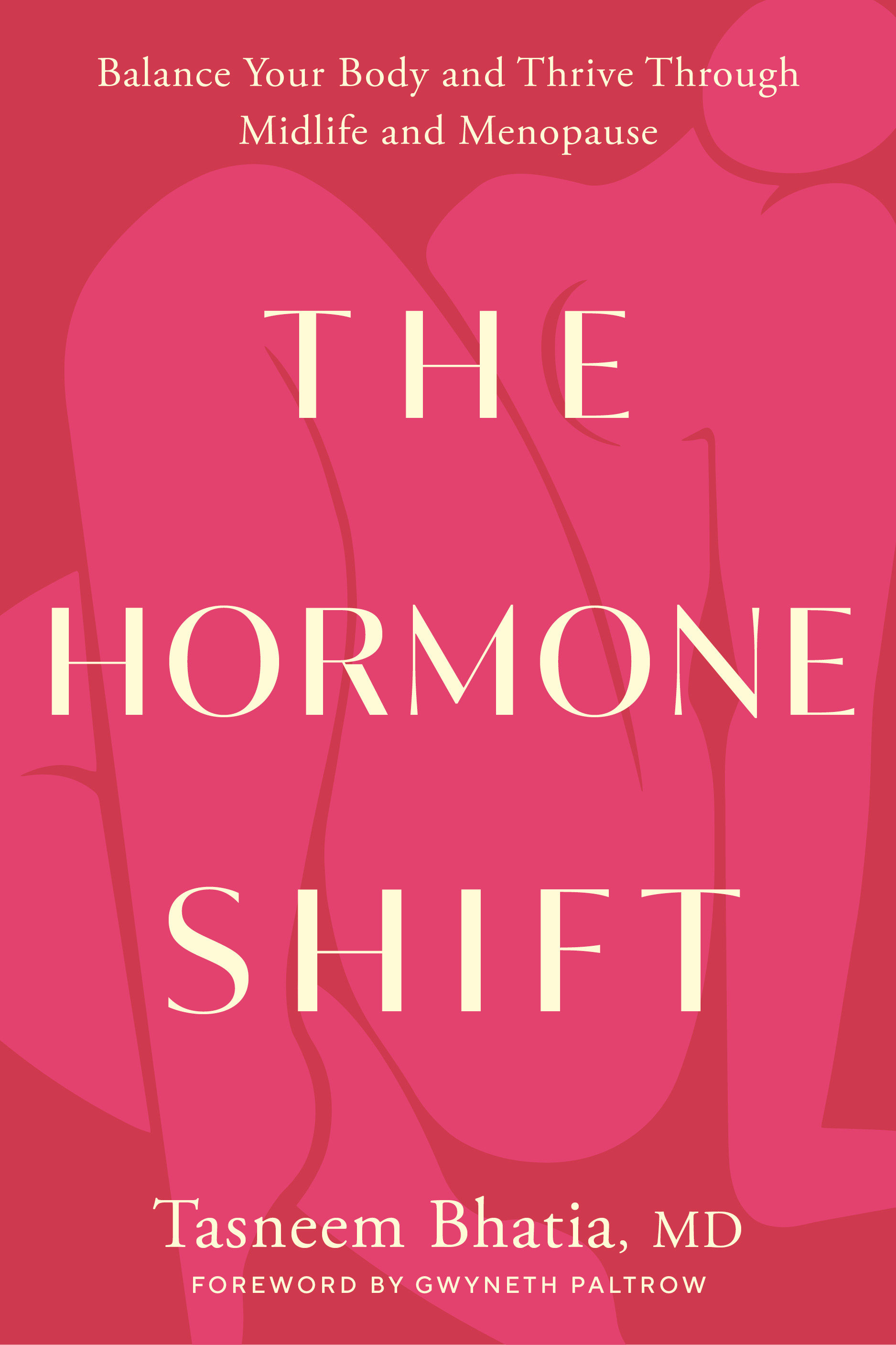 The Hormone Shift (Hardcover Book)