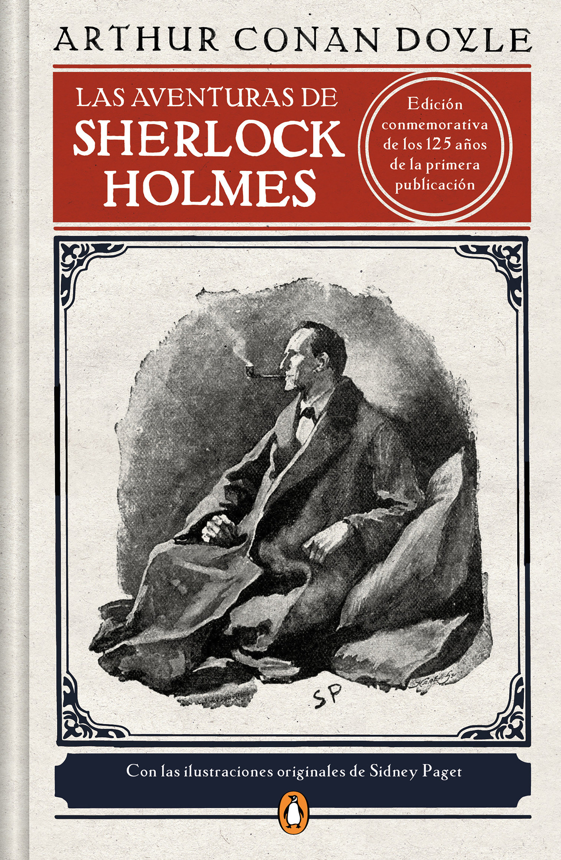 Las Aventuras De Sherlock Holmes (Edición Ilustrada) / The Adventures Of Sherlock Holmes (Hardcover Book)