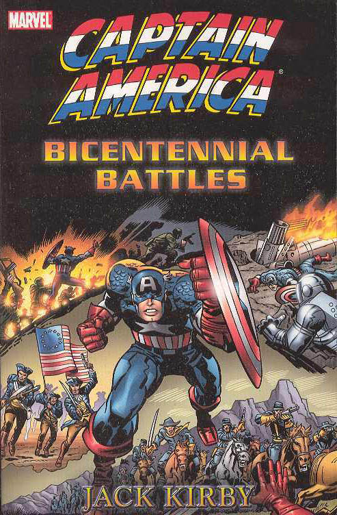Captain America by Jack Kirby Bicentennial Battles Graphic Novel