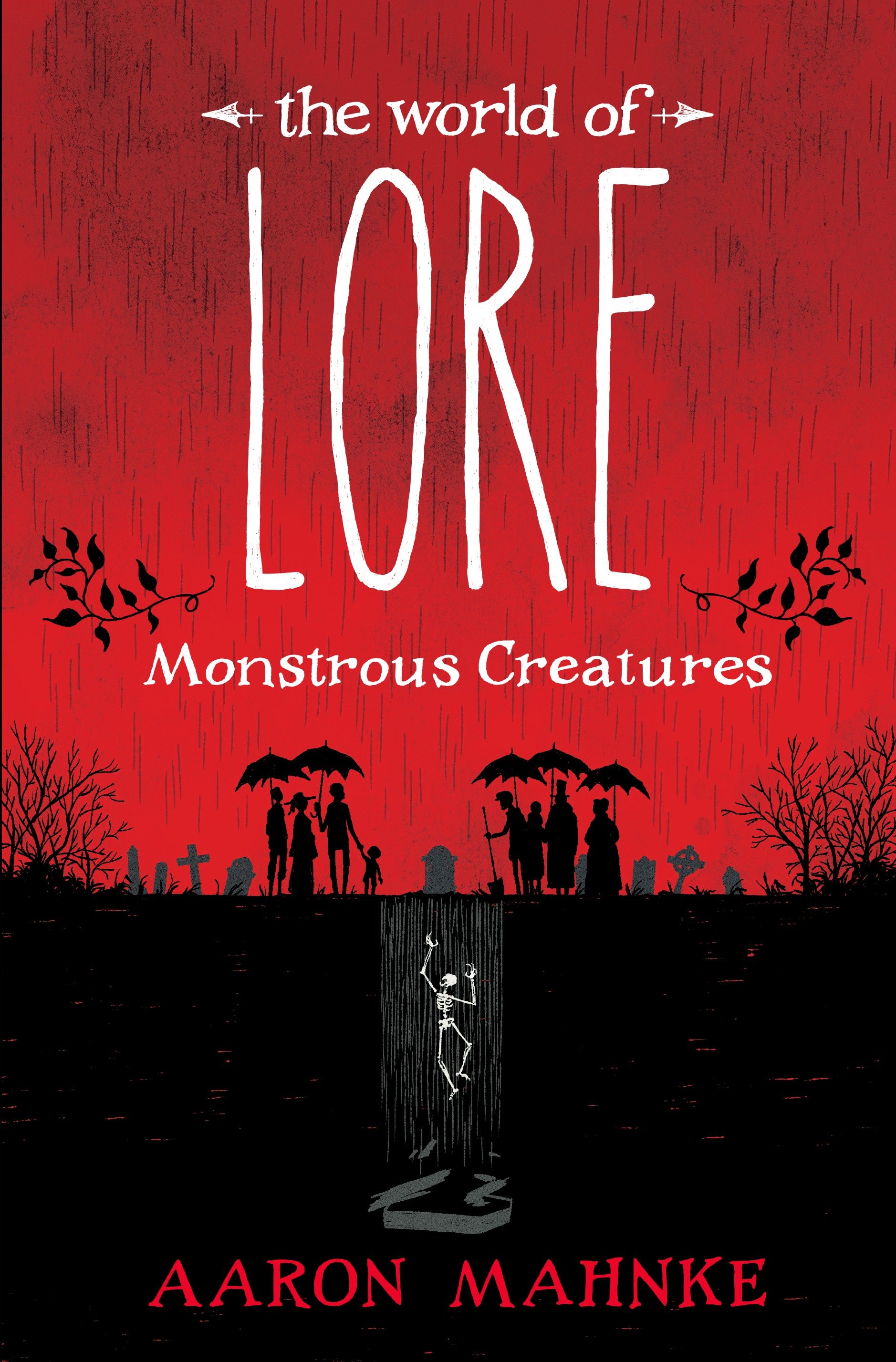 The World Of Lore: Monstrous Creatures (Hardcover Book)