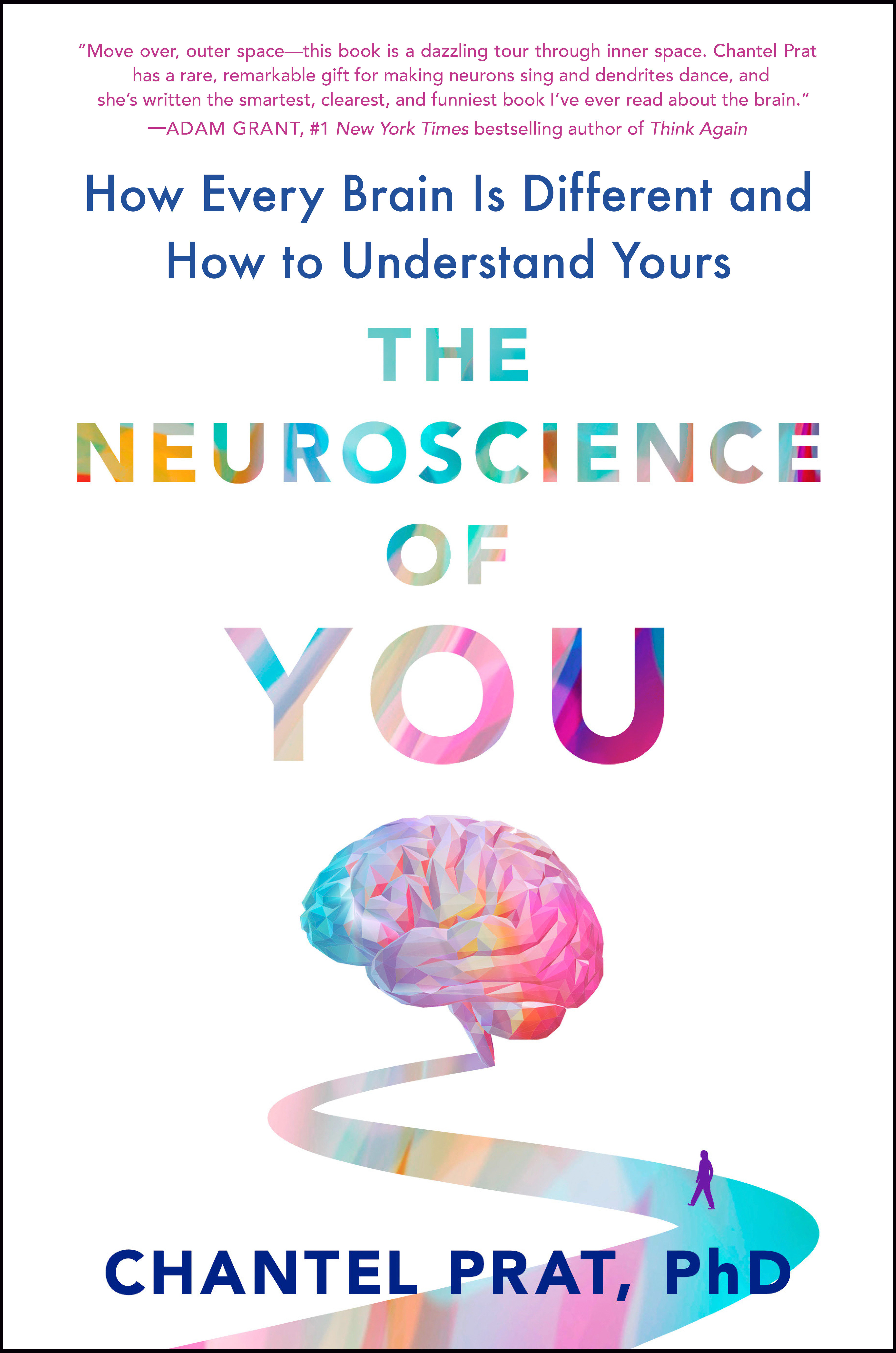 The Neuroscience Of You (Hardcover Book)