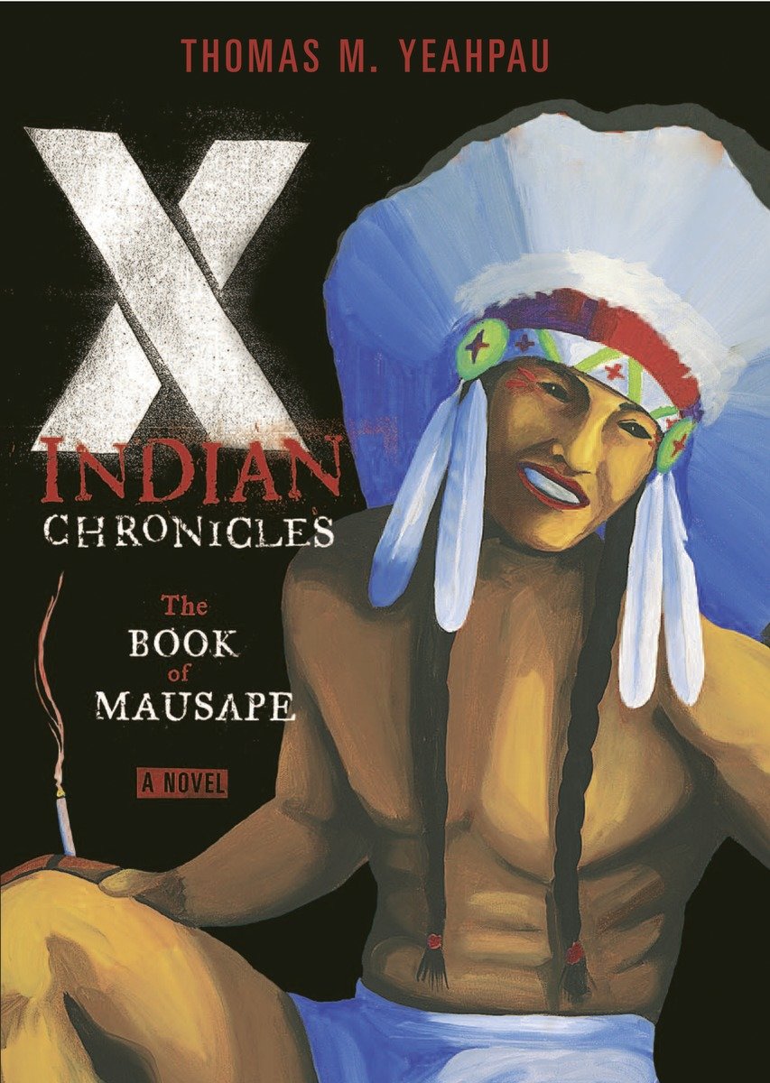 X-Indian Chronicles (Hardcover Book)