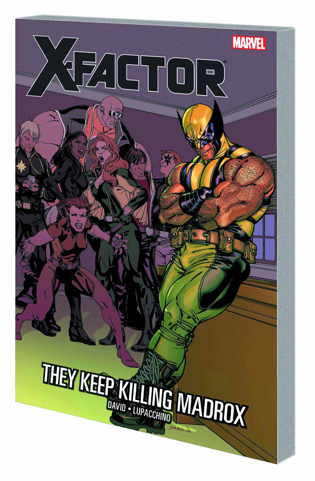 X-Factor Graphic Novel Volume 15 They Keep Killing Madrox
